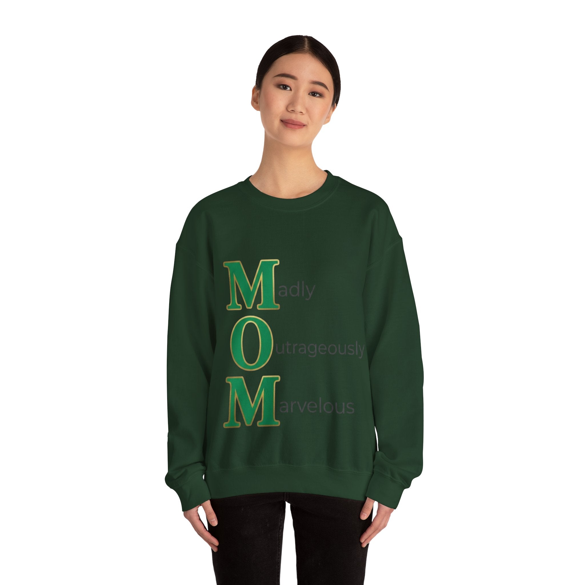 Madly Outrageously Marvelous Sweatshirt | Mother's Day M.O.M. Gift