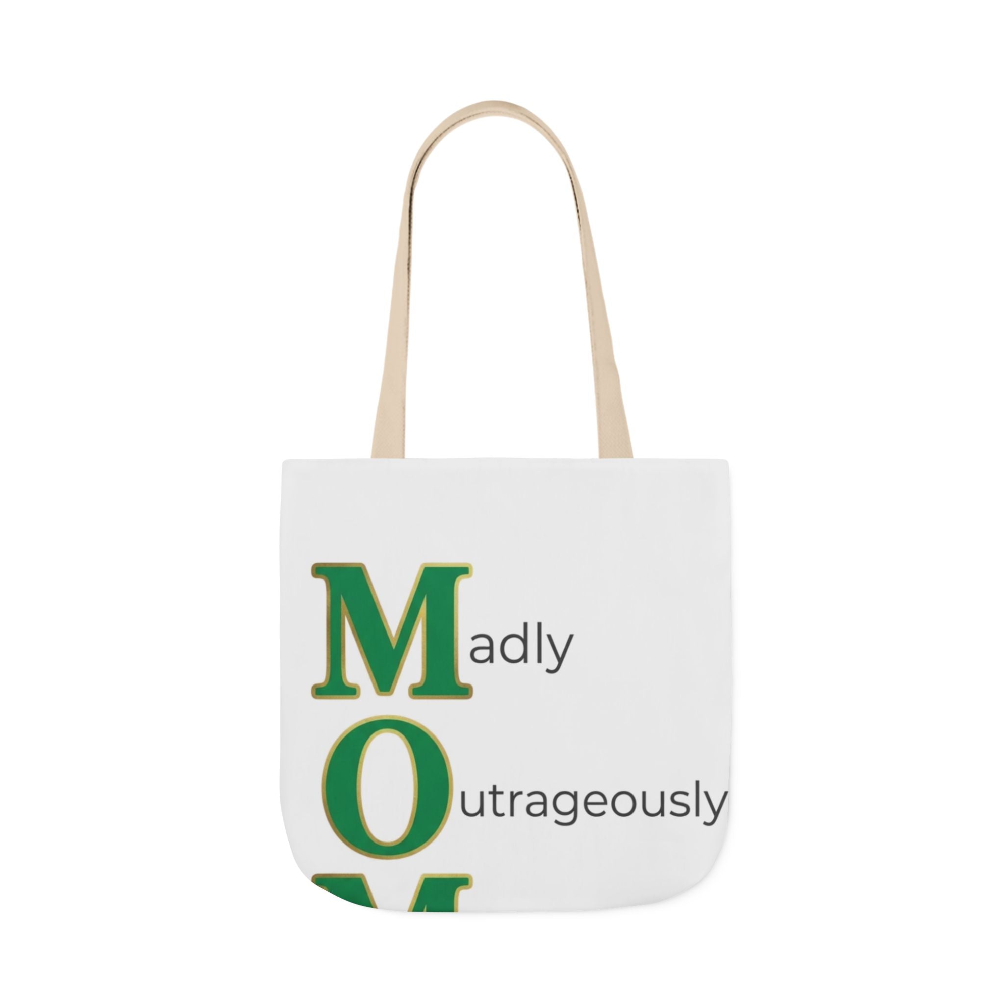 Madly Outrageously Marvelous Tote | Mother's Day M.O.M. Gift