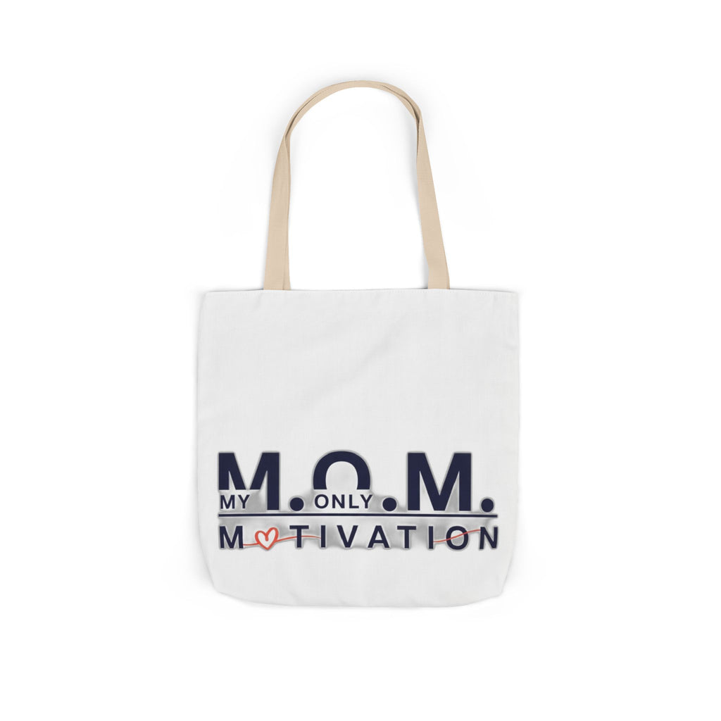 My Only Motivation Tote | Mother's Day Mom Gift