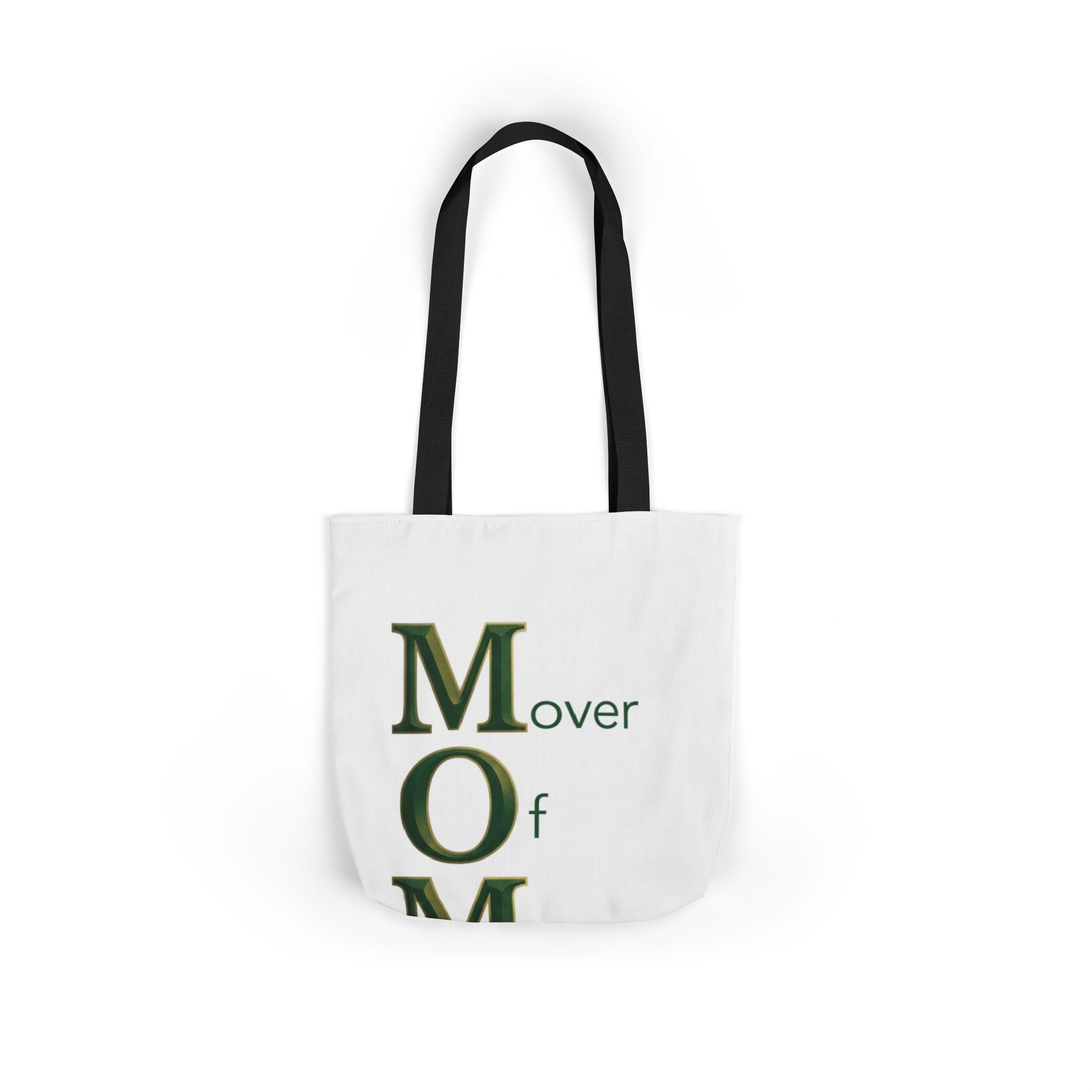Mover Of Mountains Tote | Mother's Day M.O.M. Gift
