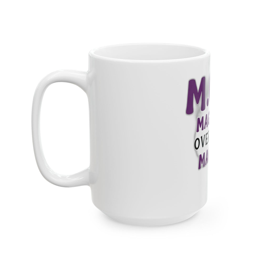 Magically Overworked Mug | Mother's Day Mom Gift