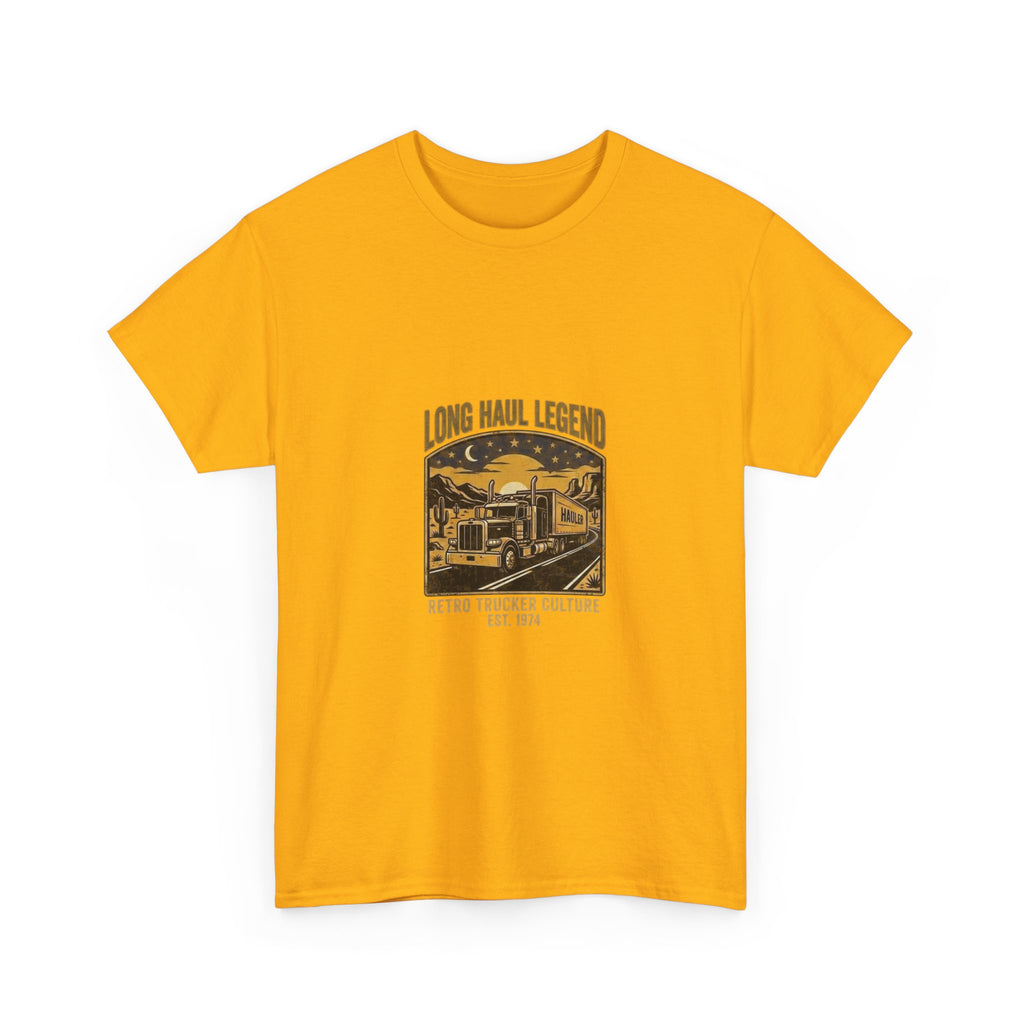 Long Haul Legend | Funny Trucker T-Shirt