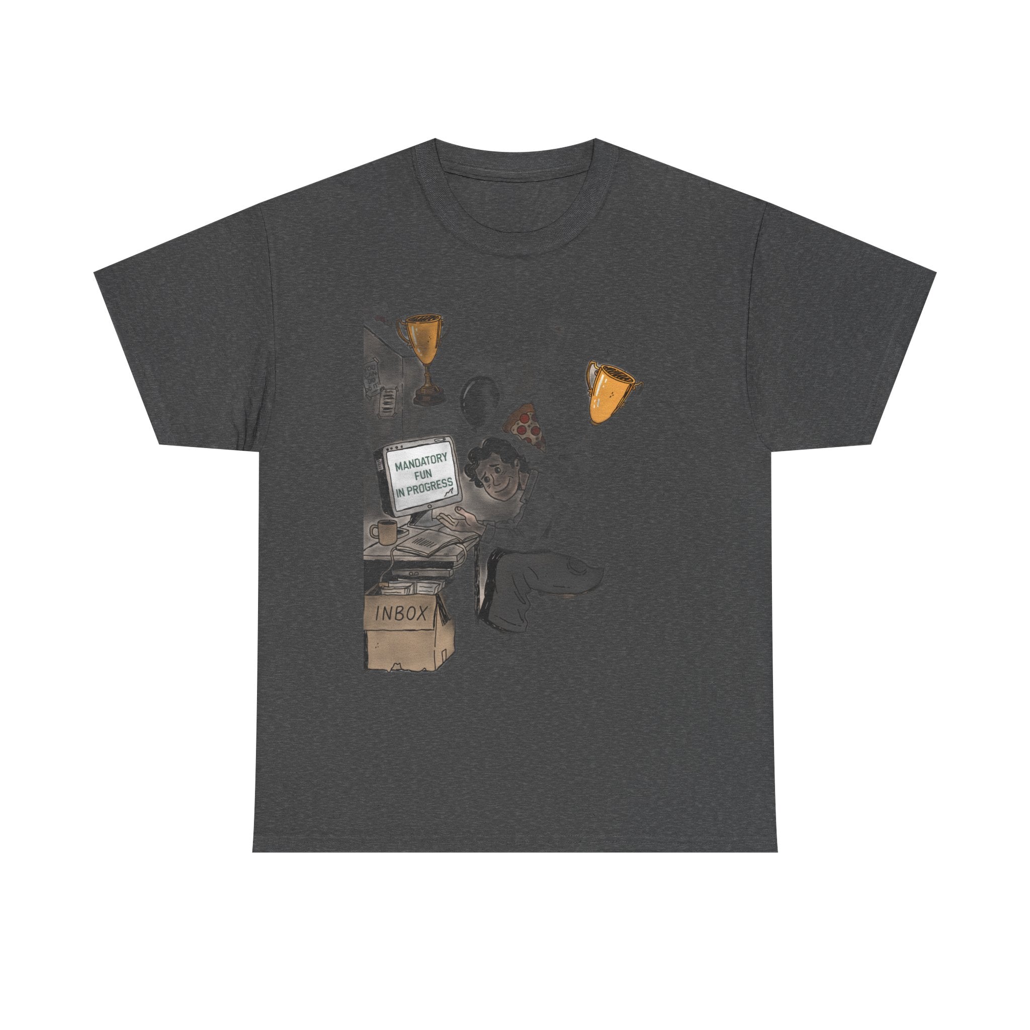 Our Corporate Wellness Day Is A Pizza Party And Mandatory Fun | Funny Office T-Shirt