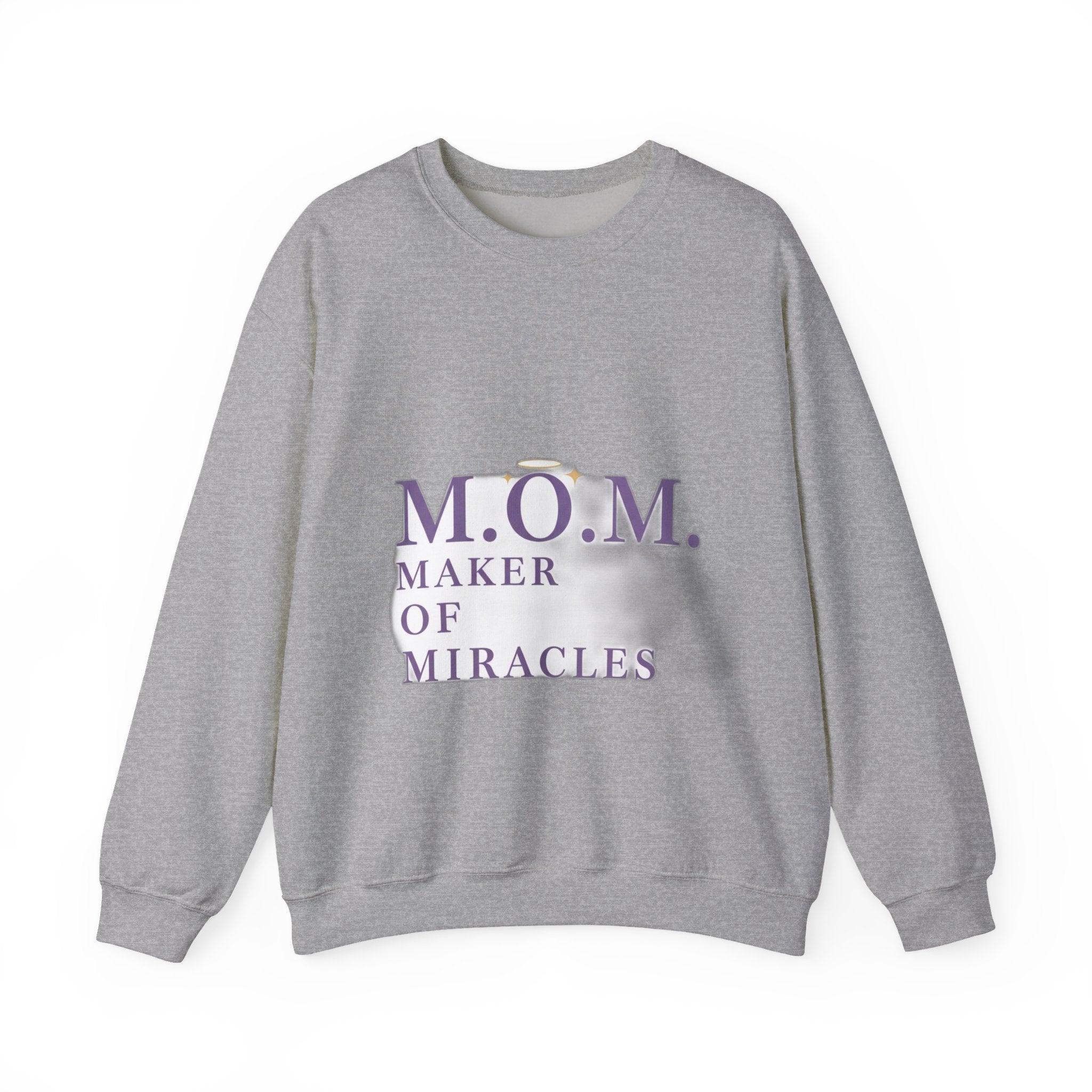 Maker Of Miracles Sweatshirt | Mother's Day Mom Gift