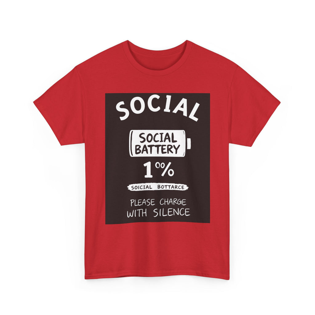 My Social Battery Is At 1% Please Charge With Silence | Introvert Funny T-Shirt