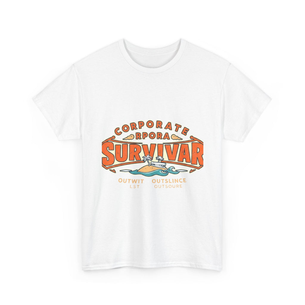 Corporate Survivor | Outwit Outlast Outsource | Funny Office T-Shirt