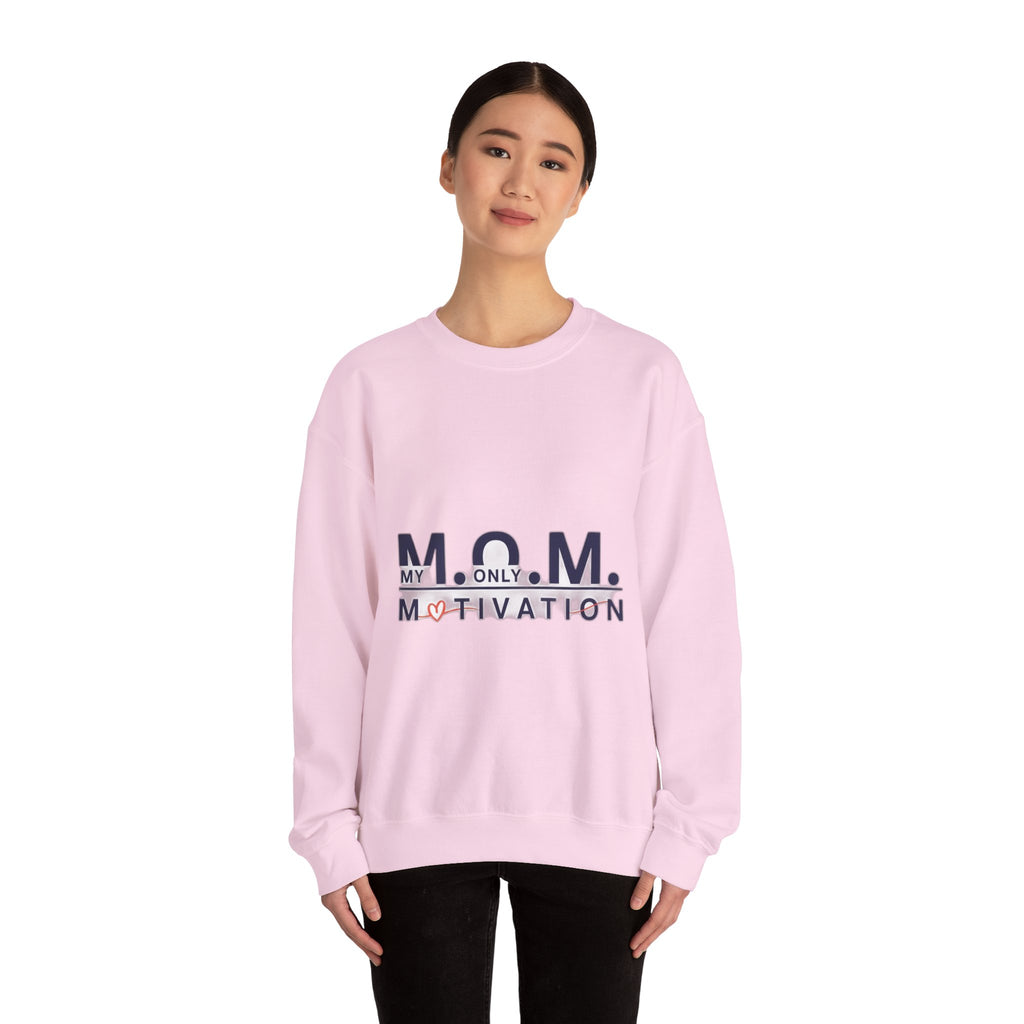 My Only Motivation Sweatshirt | Mother's Day Mom Gift