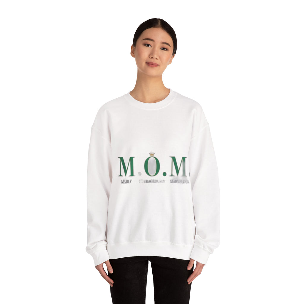 Madly Outrageously Marvelous Sweatshirt | Mother's Day Mom Gift