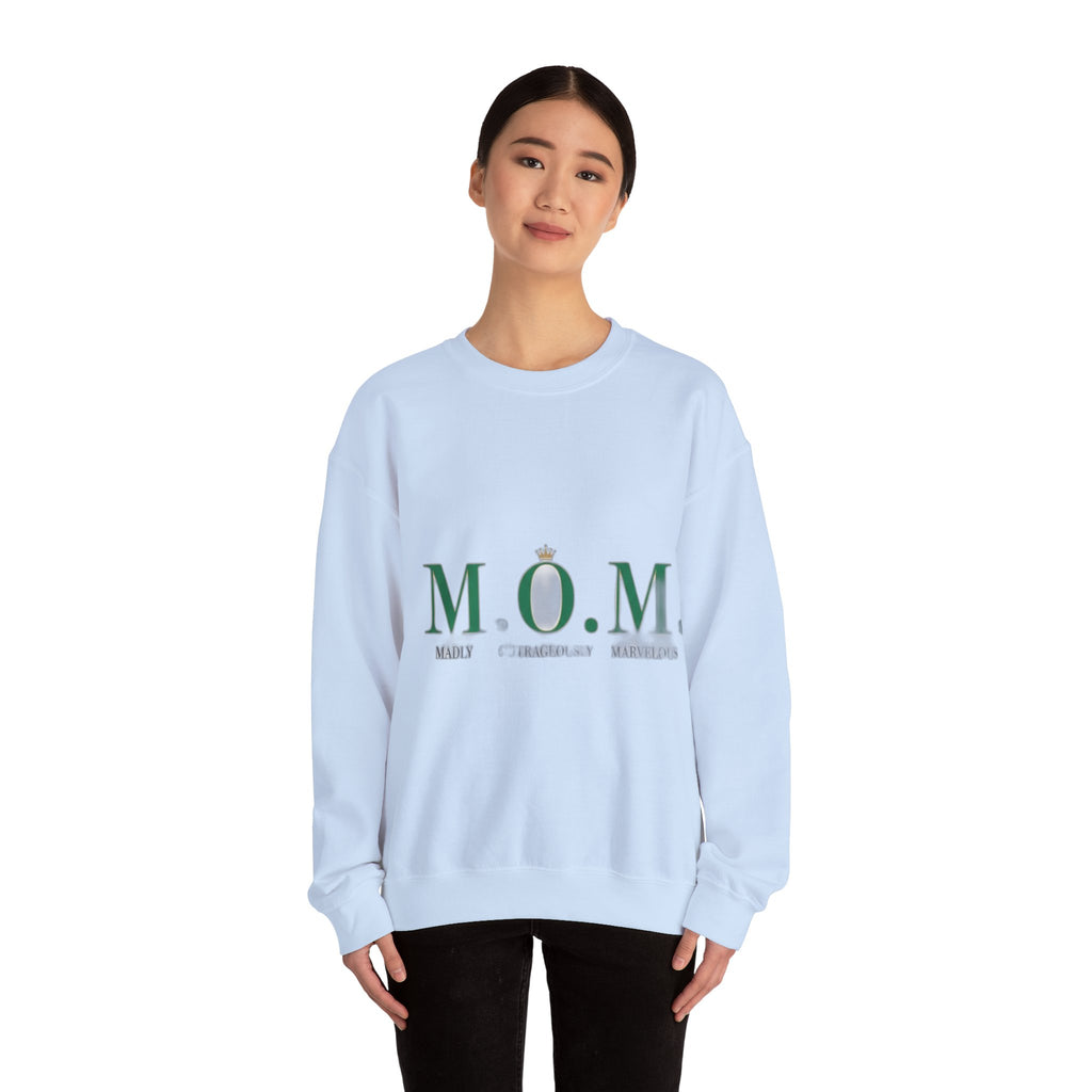Madly Outrageously Marvelous Sweatshirt | Mother's Day Mom Gift