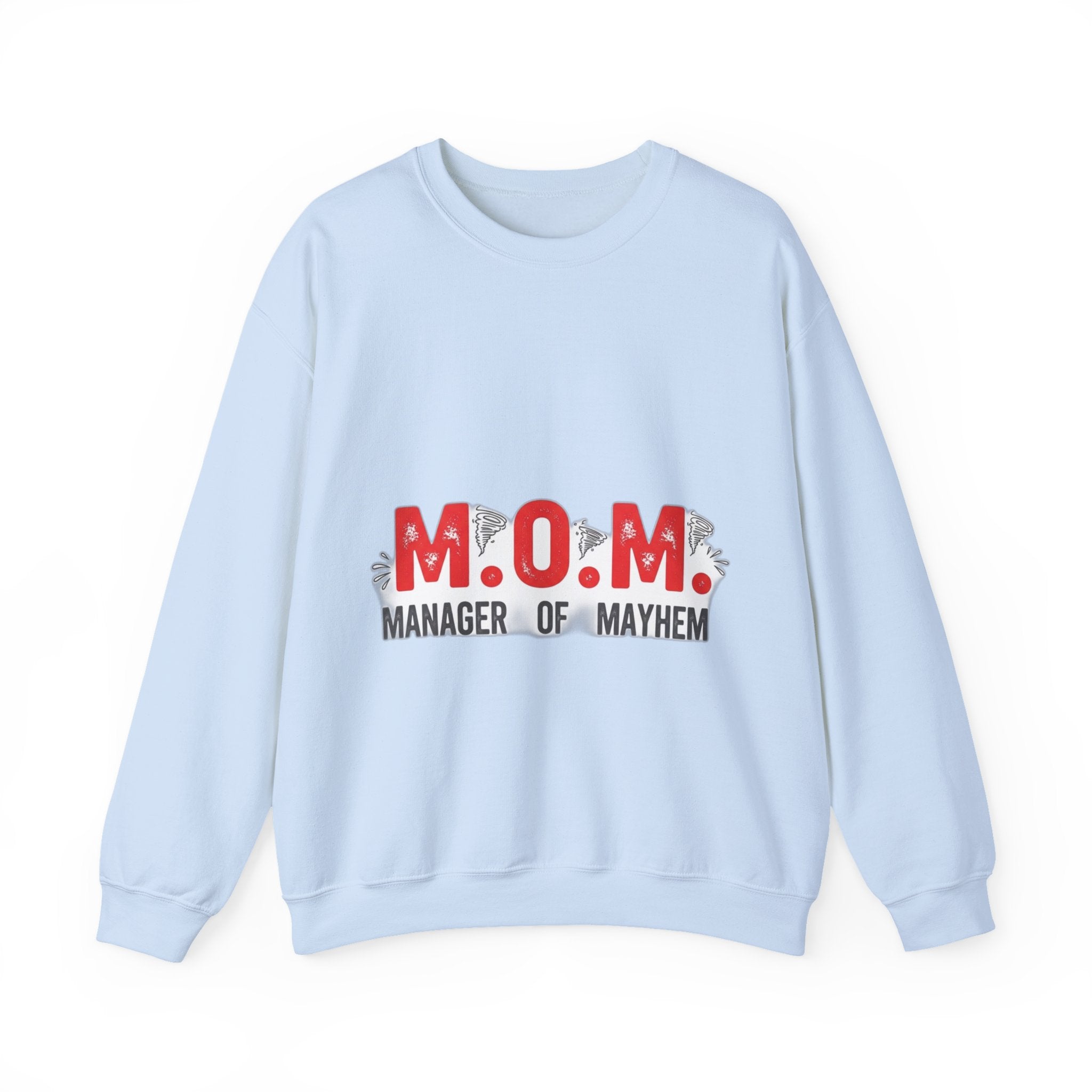Manager Of Mayhem Sweatshirt | Mother's Day Mom Gift