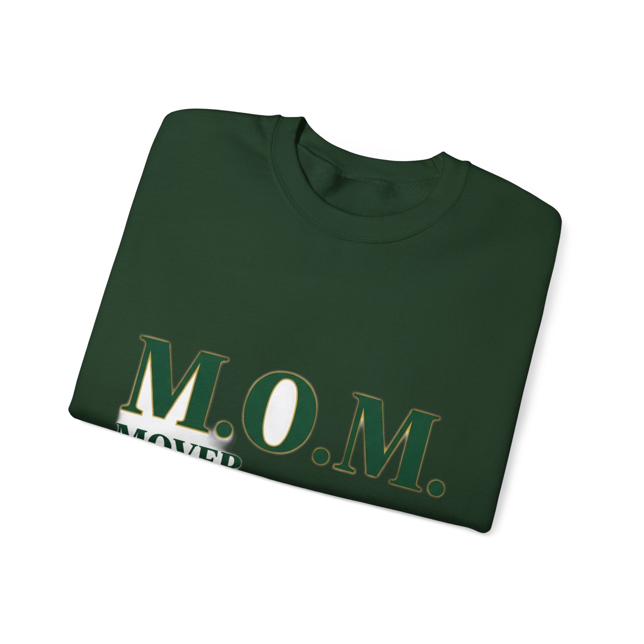 Mover Of Mountains Sweatshirt | Mother's Day Mom Gift
