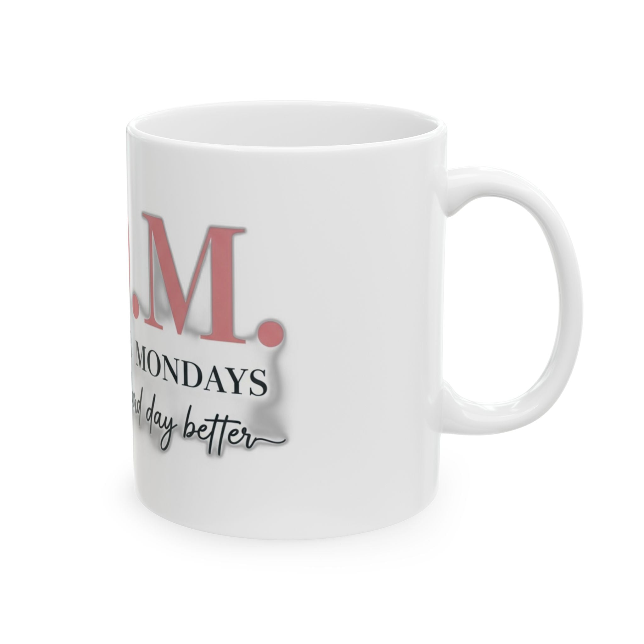Miracles Over Mondays Mug | Mother's Day Mom Gift