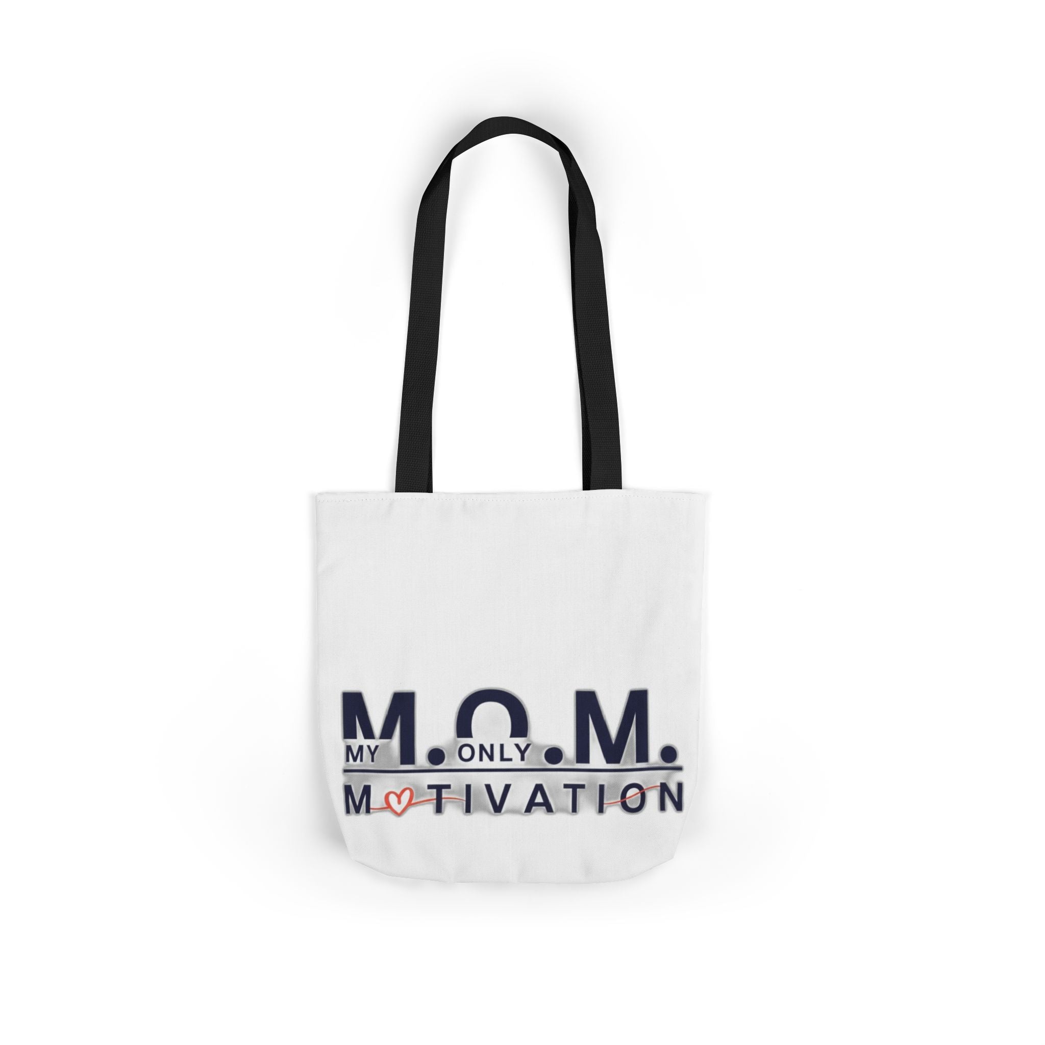 My Only Motivation Tote | Mother's Day Mom Gift