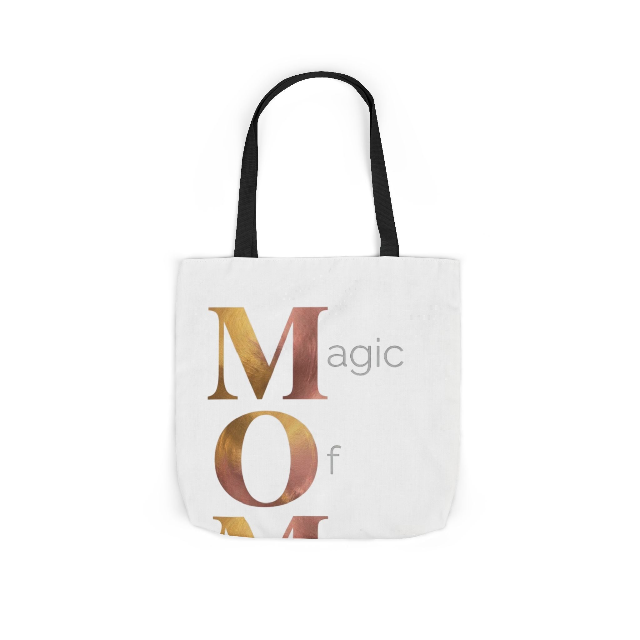 Magic Of Motherhood Tote | Mother's Day M.O.M. Gift