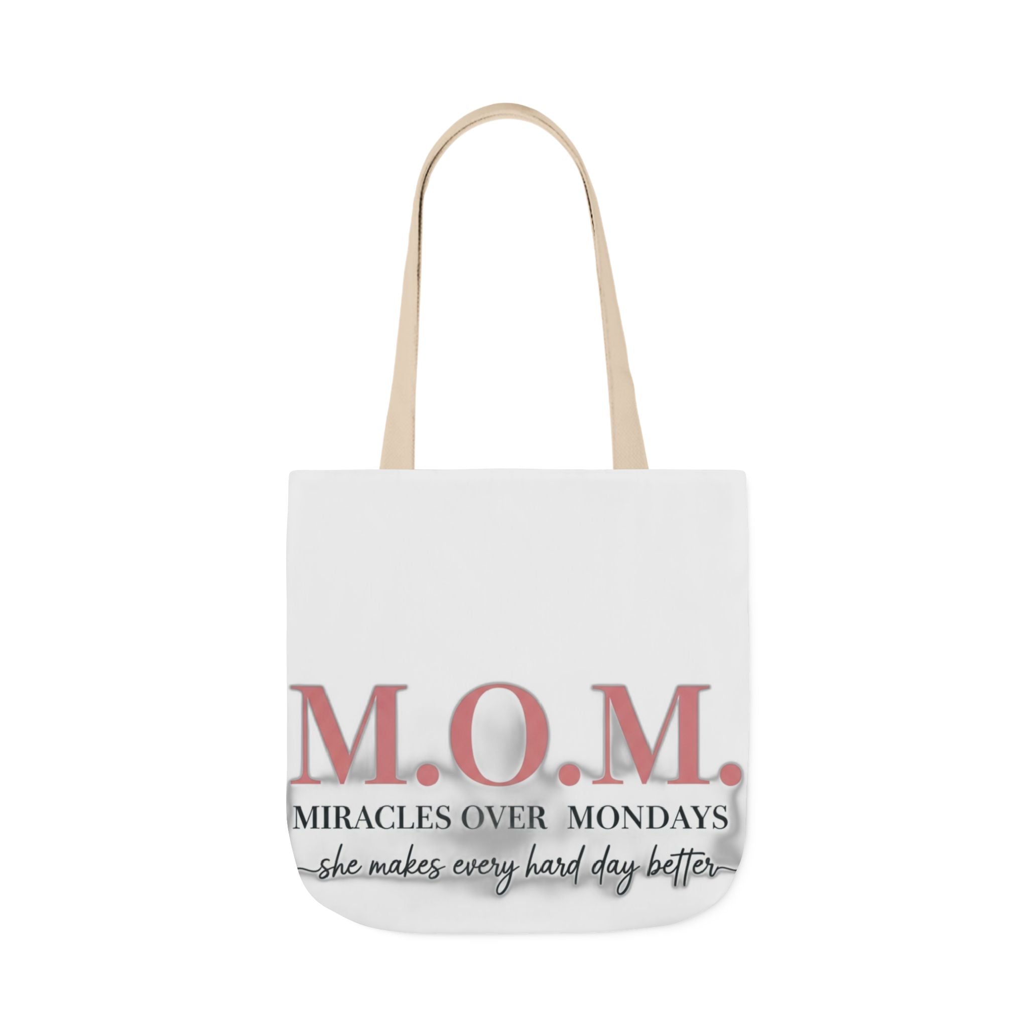 Miracles Over Mondays Tote | Mother's Day Mom Gift