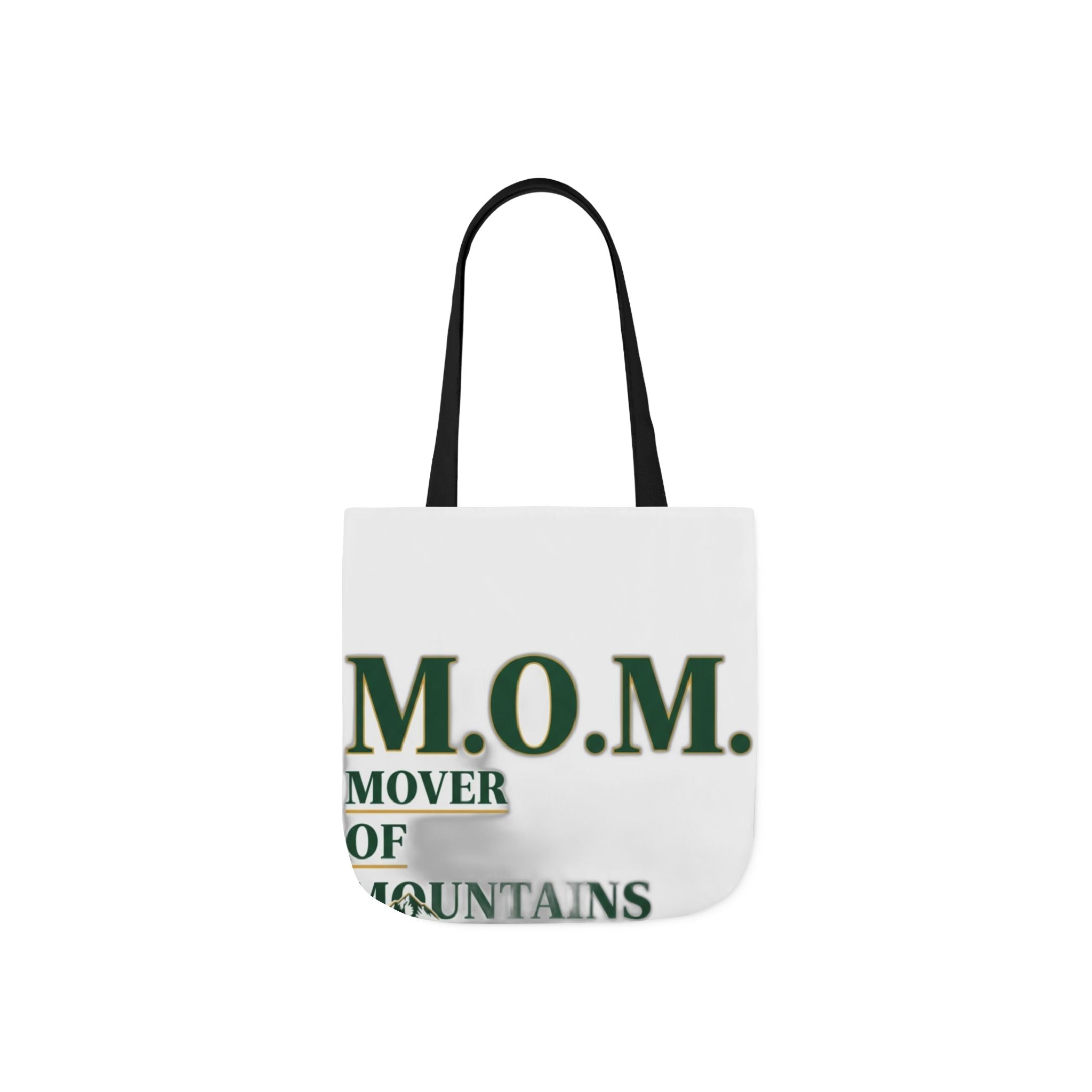 Mover Of Mountains Tote | Mother's Day Mom Gift