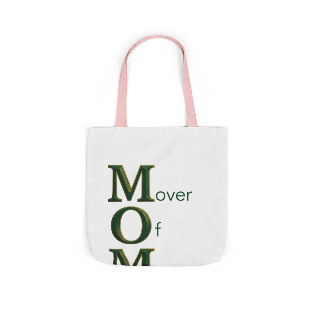 Mover Of Mountains Tote | Mother's Day M.O.M. Gift