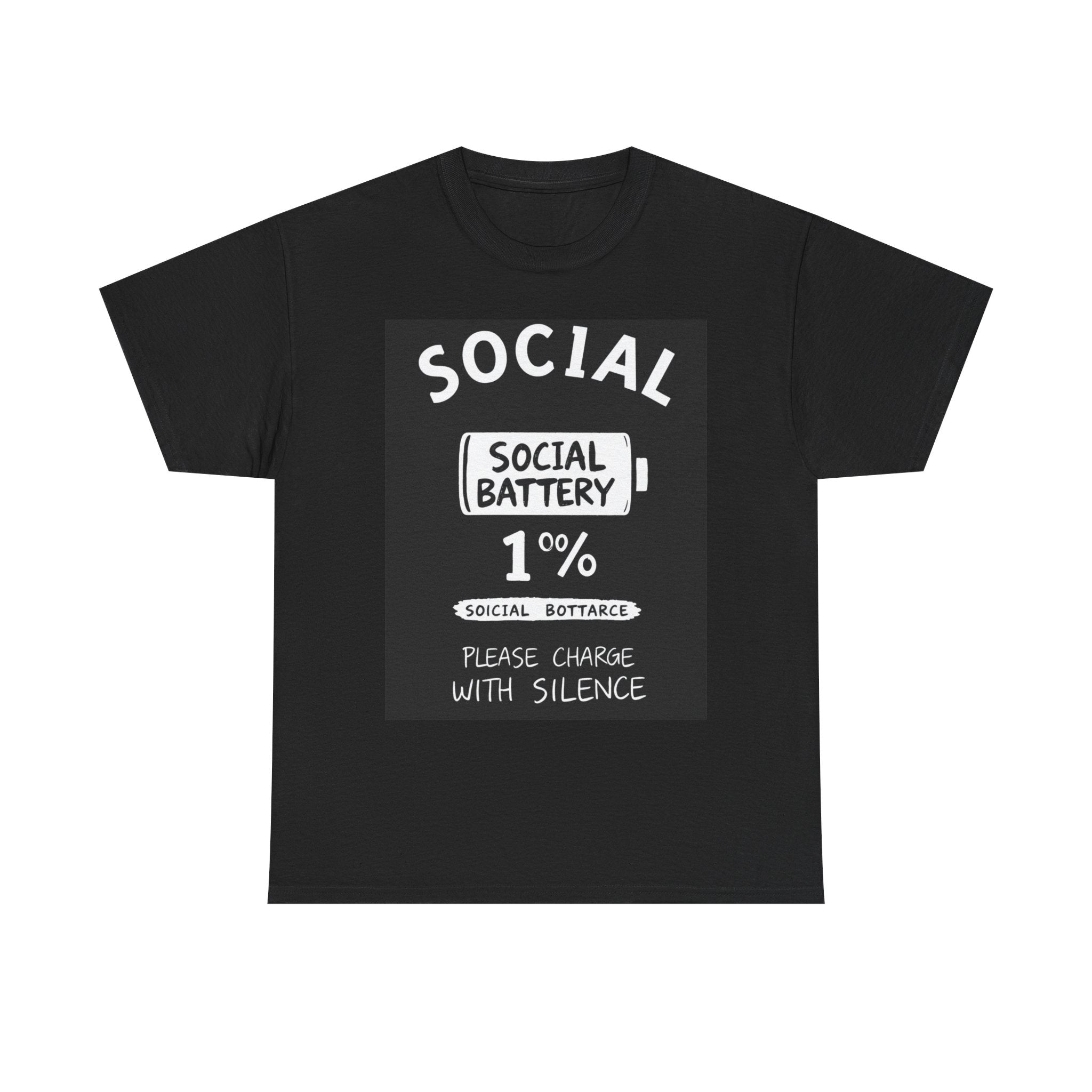 My Social Battery Is At 1% Please Charge With Silence | Introvert Funny T-Shirt