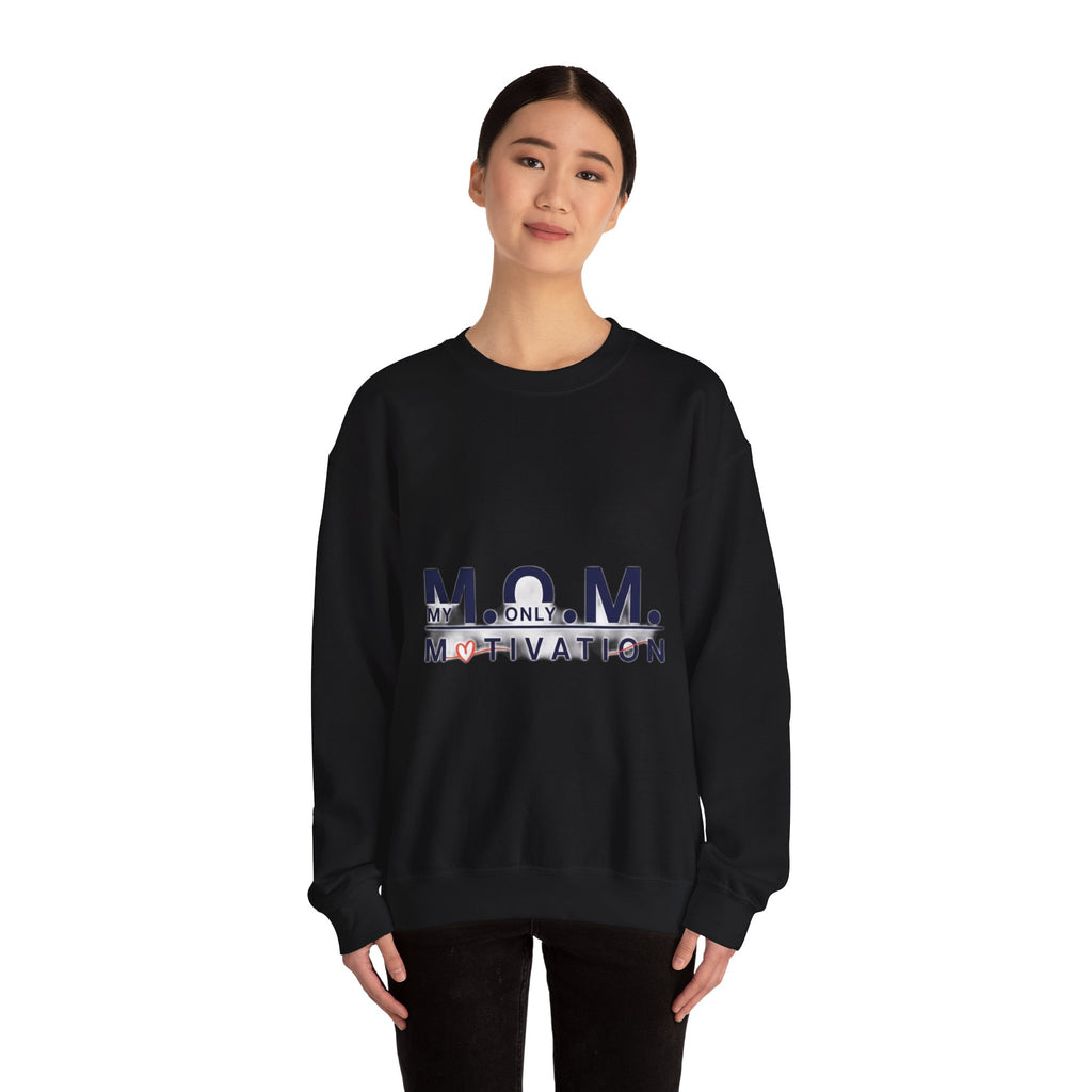 My Only Motivation Sweatshirt | Mother's Day Mom Gift