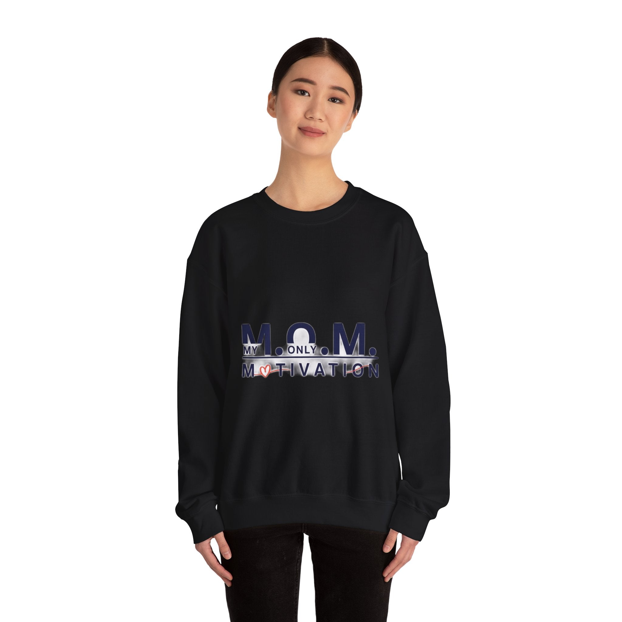 My Only Motivation Sweatshirt | Mother's Day Mom Gift