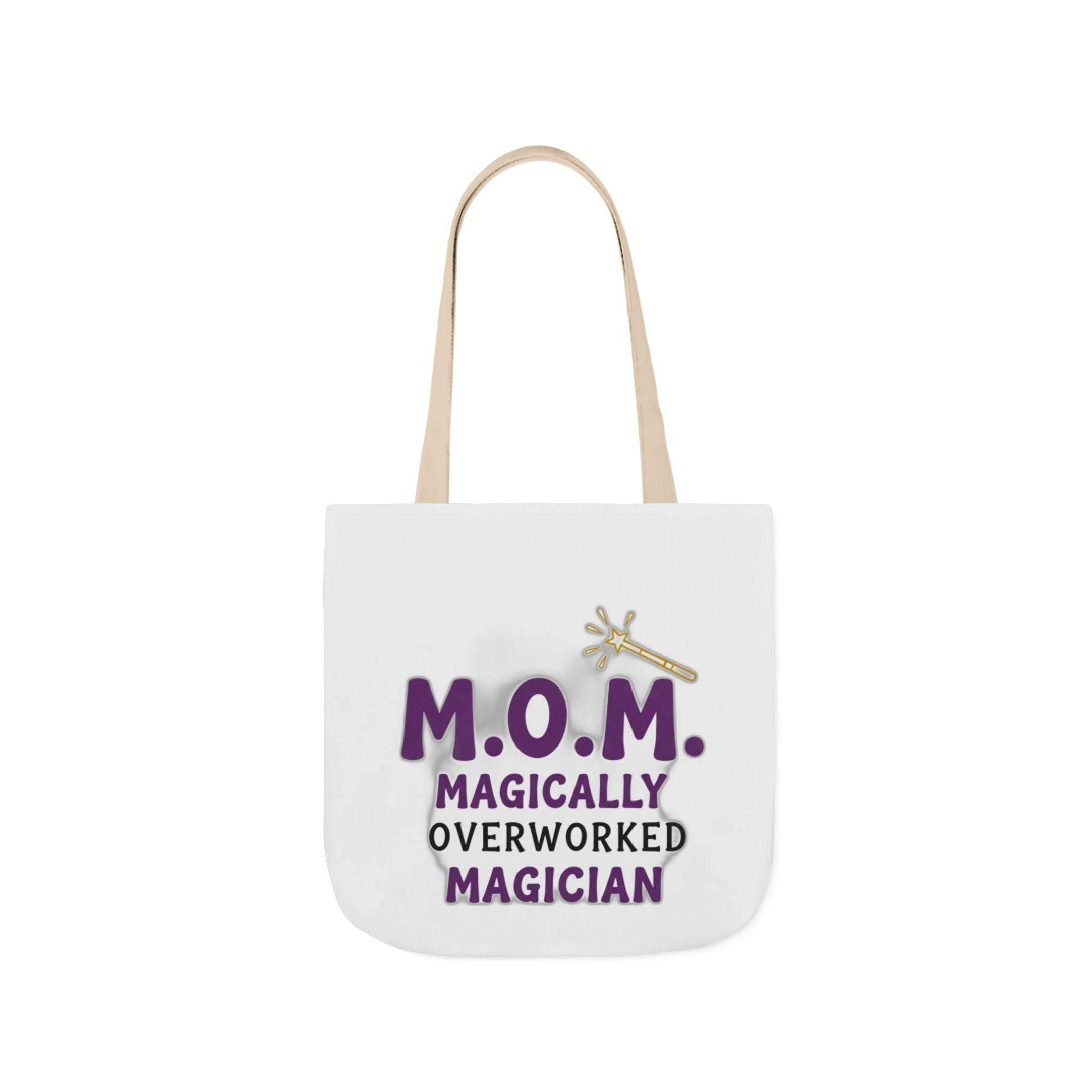 Magically Overworked Tote | Mother's Day Mom Gift