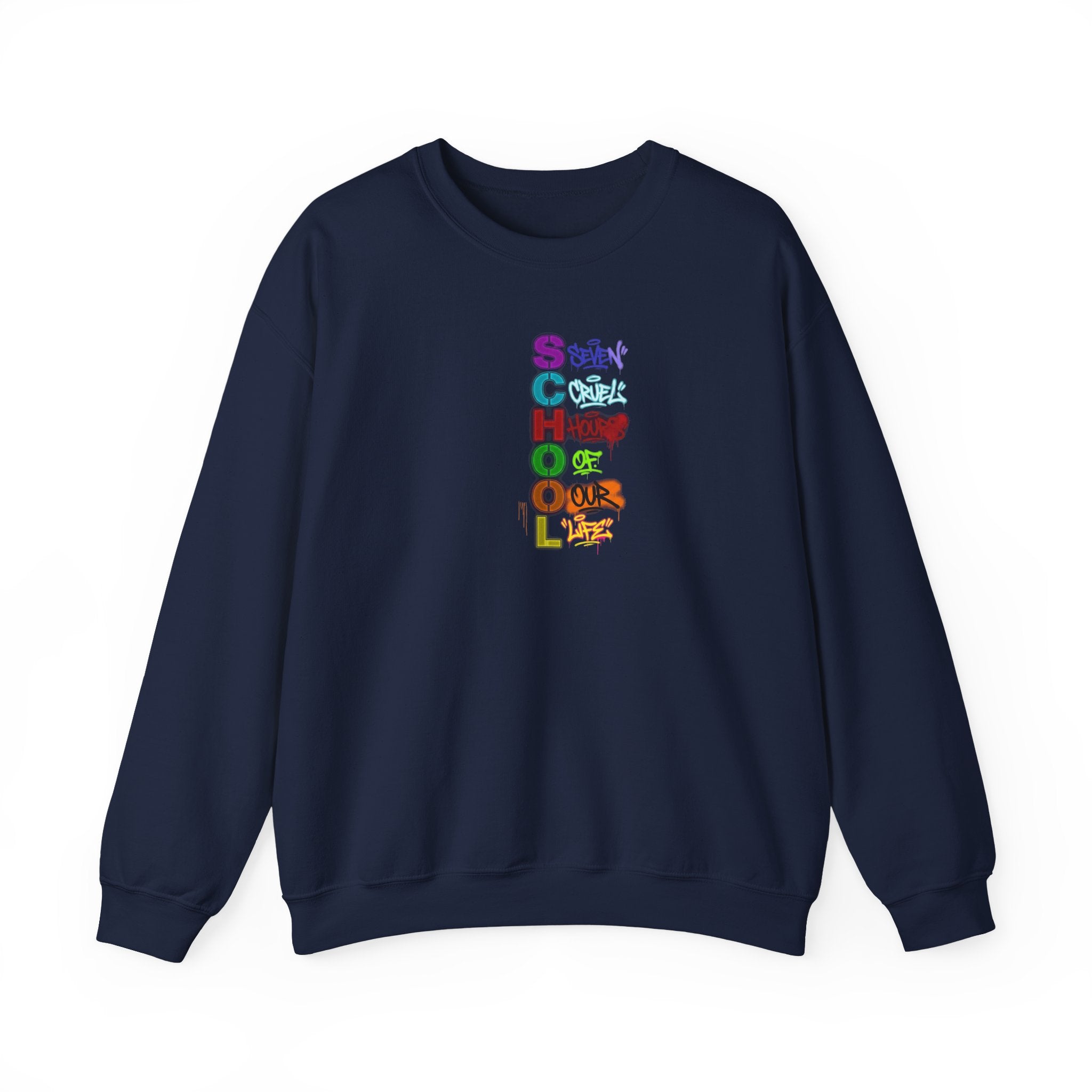 SCHOOL | Seven Cruel Hours Of Our Life | Crewneck Sweatshirt