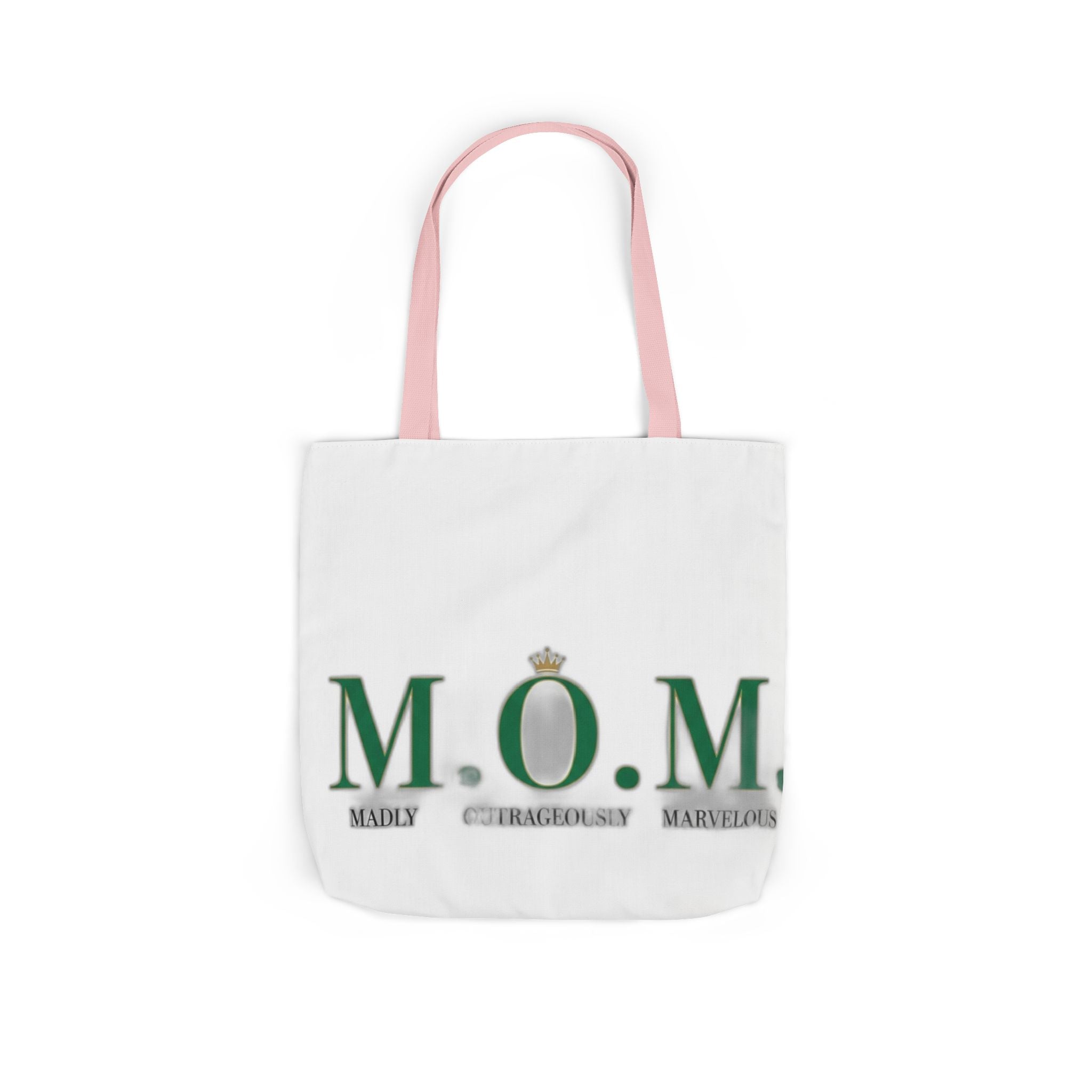 Madly Outrageously Marvelous Tote | Mother's Day Mom Gift