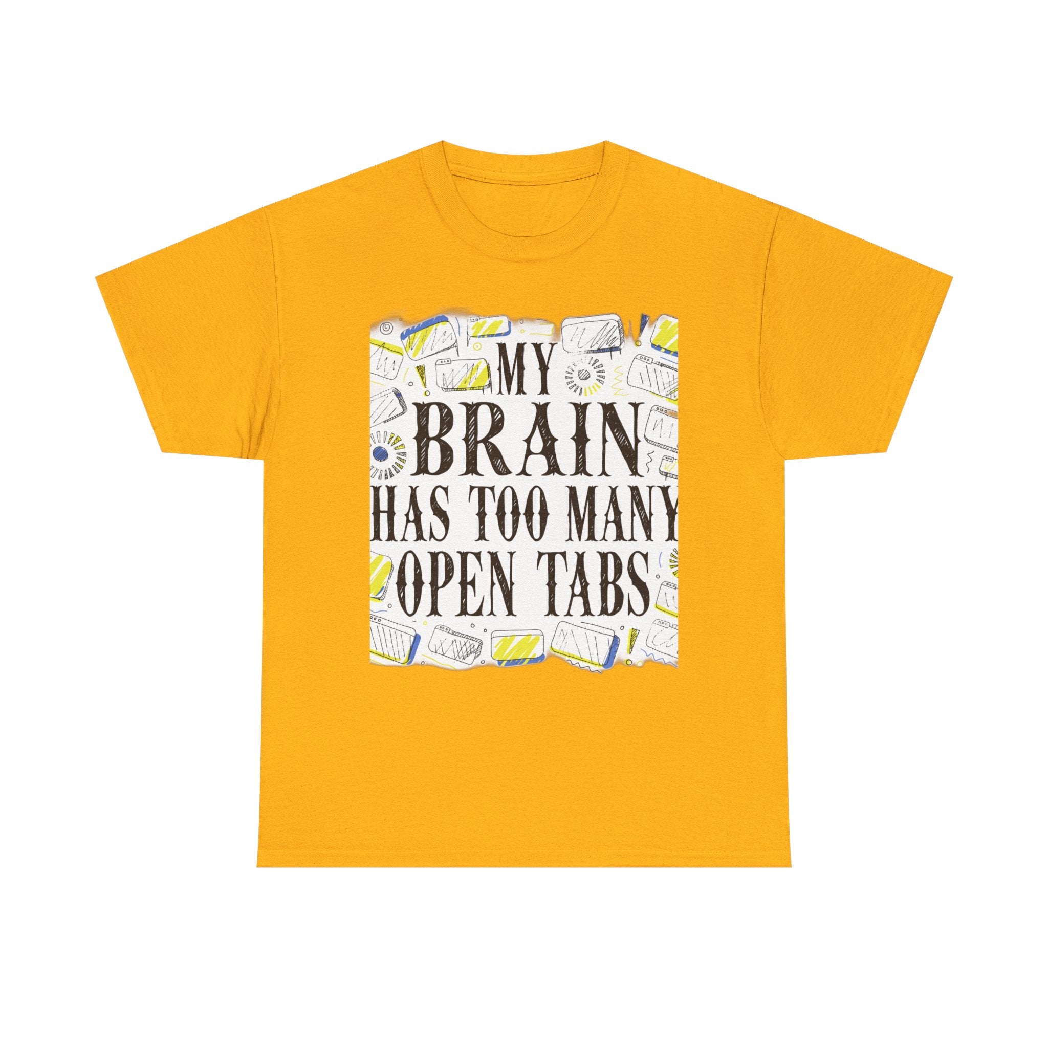 Late Diagnosed ADHD Club - My Brain Has Too Many Open Tabs | Funny ADHD T-Shirt