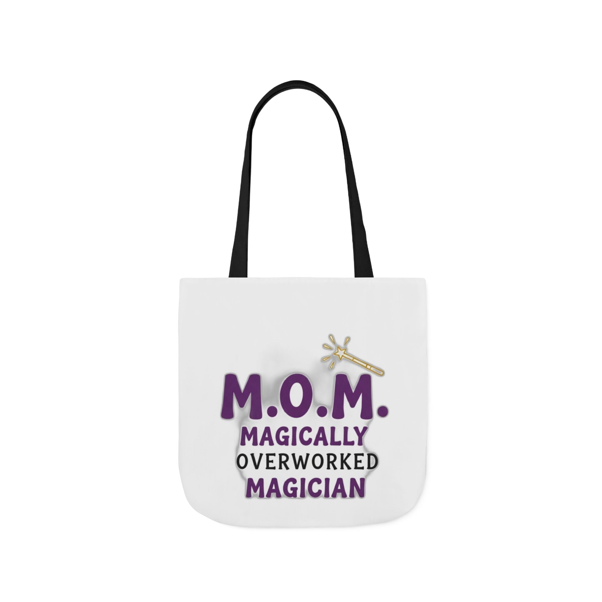 Magically Overworked Tote | Mother's Day Mom Gift