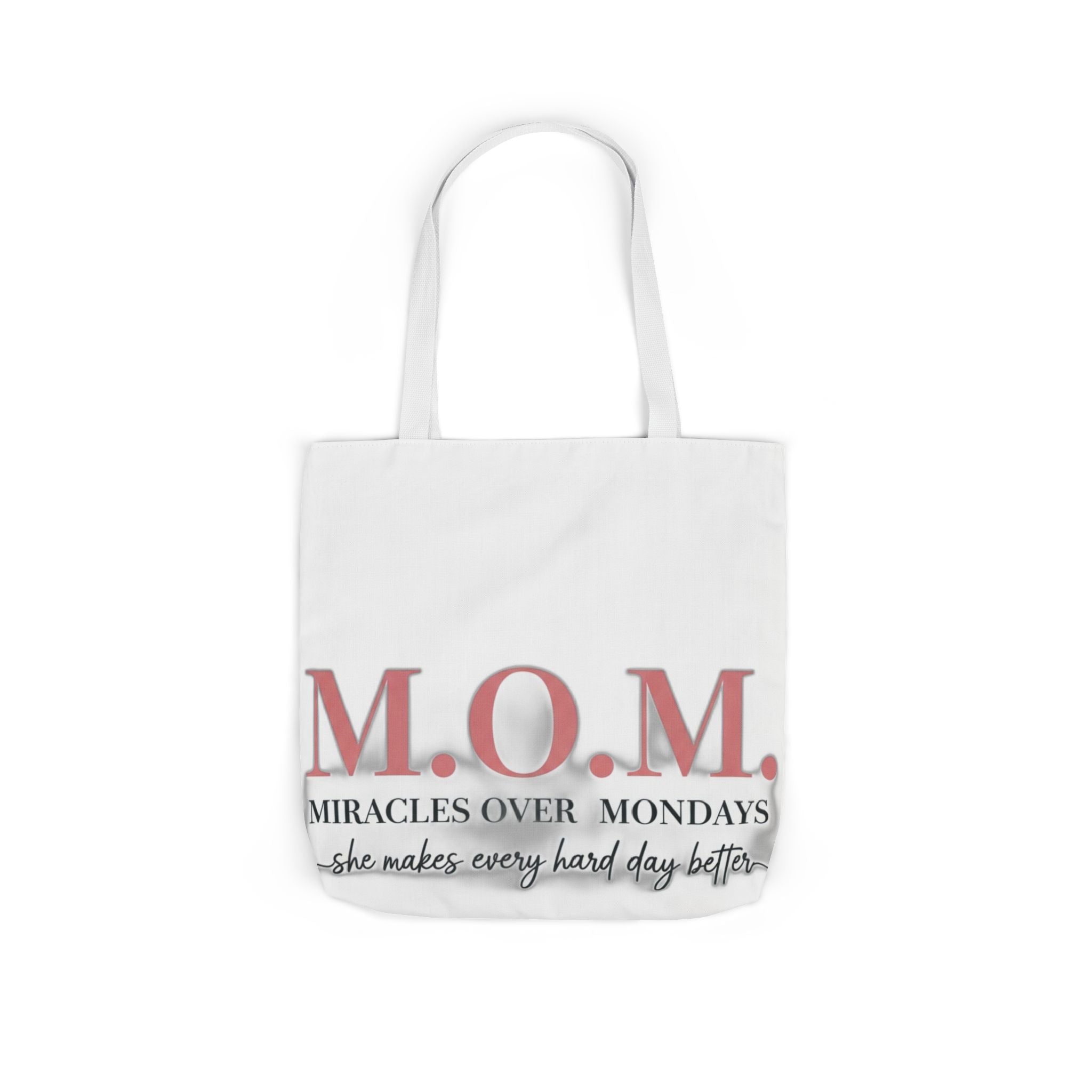 Miracles Over Mondays Tote | Mother's Day Mom Gift