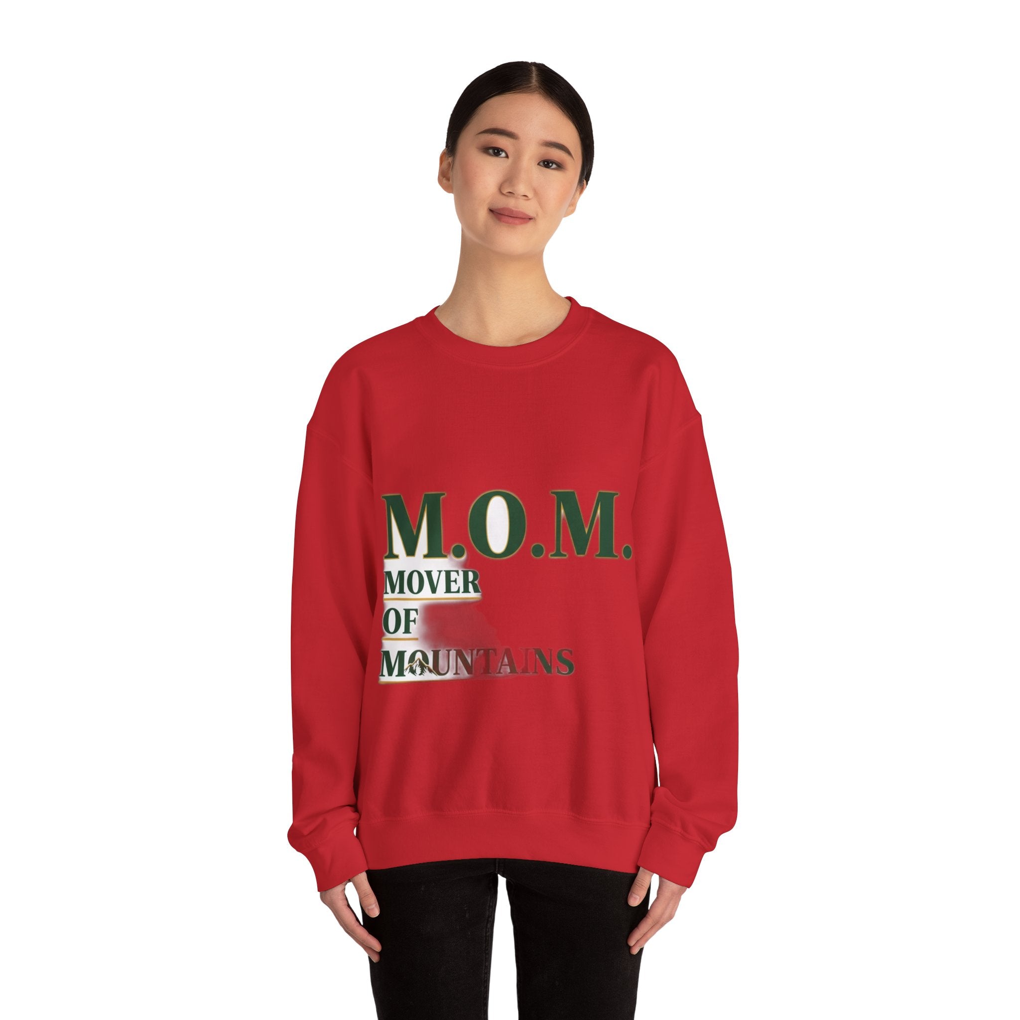 Mover Of Mountains Sweatshirt | Mother's Day Mom Gift