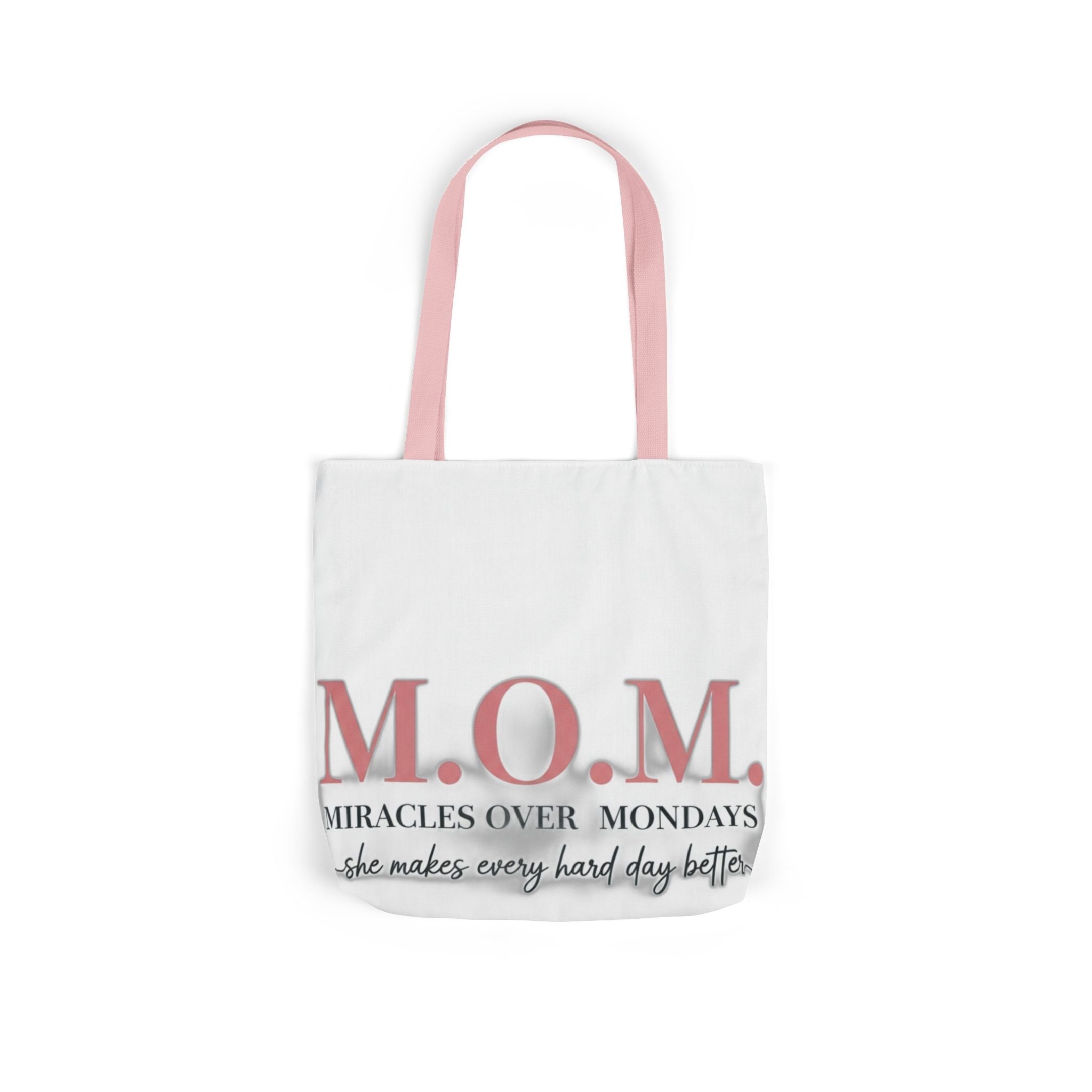 Miracles Over Mondays Tote | Mother's Day Mom Gift