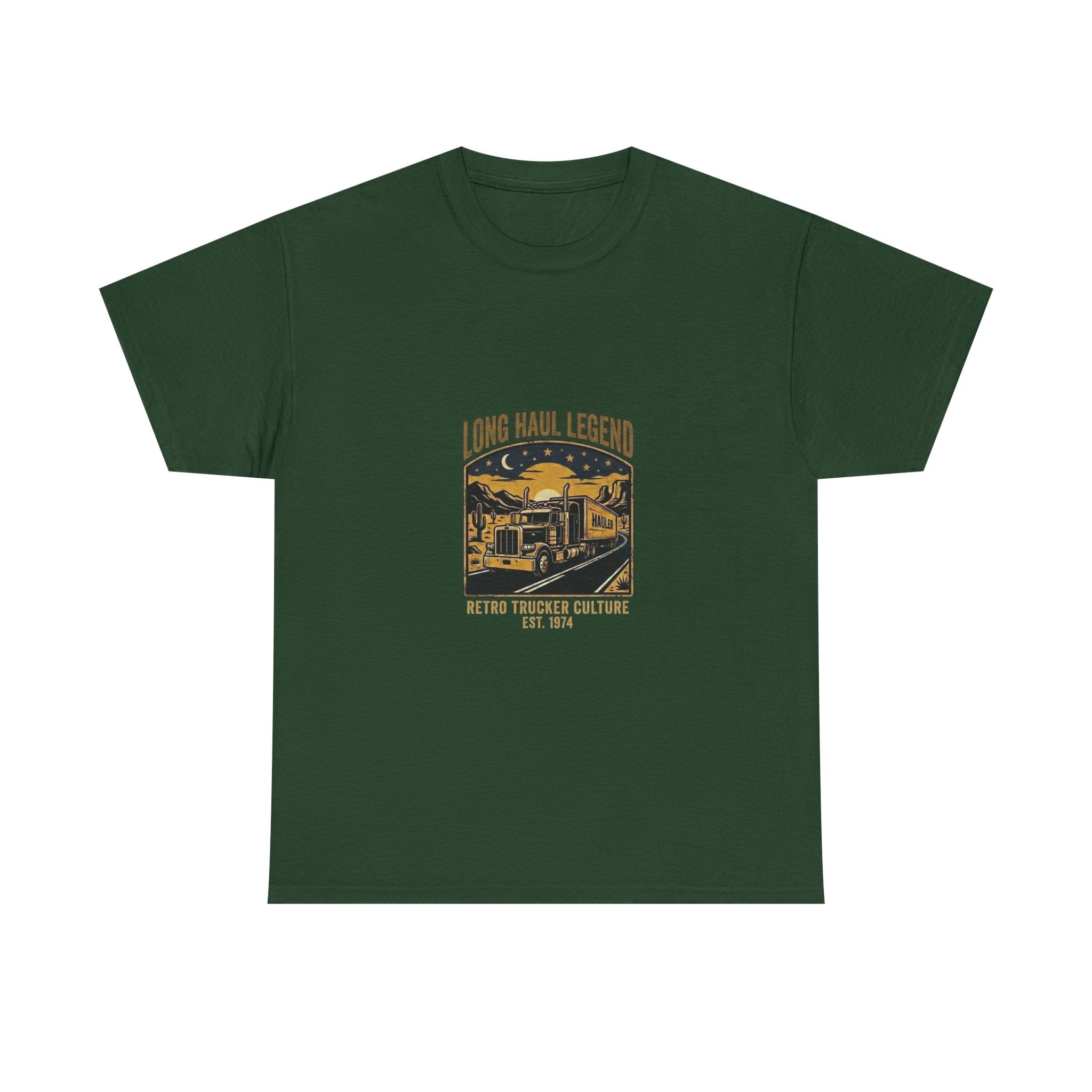Long Haul Legend | Funny Trucker T-Shirt