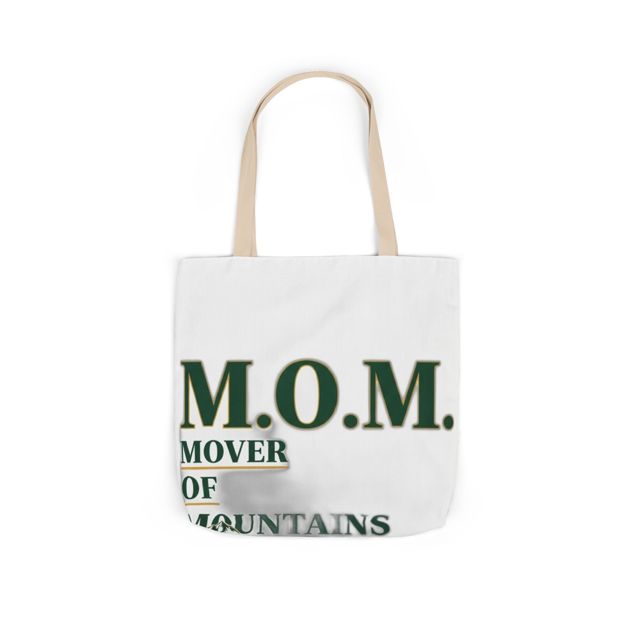 Mover Of Mountains Tote | Mother's Day Mom Gift