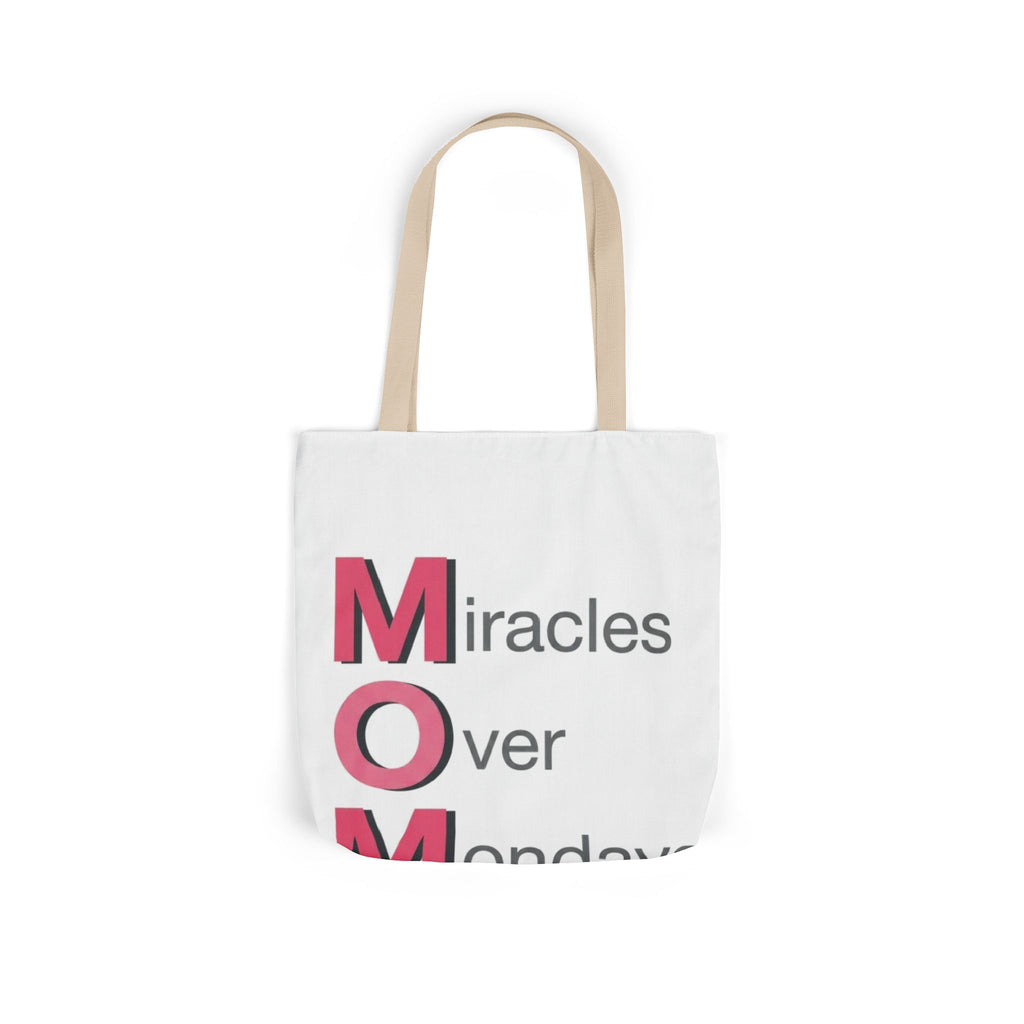 Miracles Over Mondays Tote | Mother's Day M.O.M. Gift