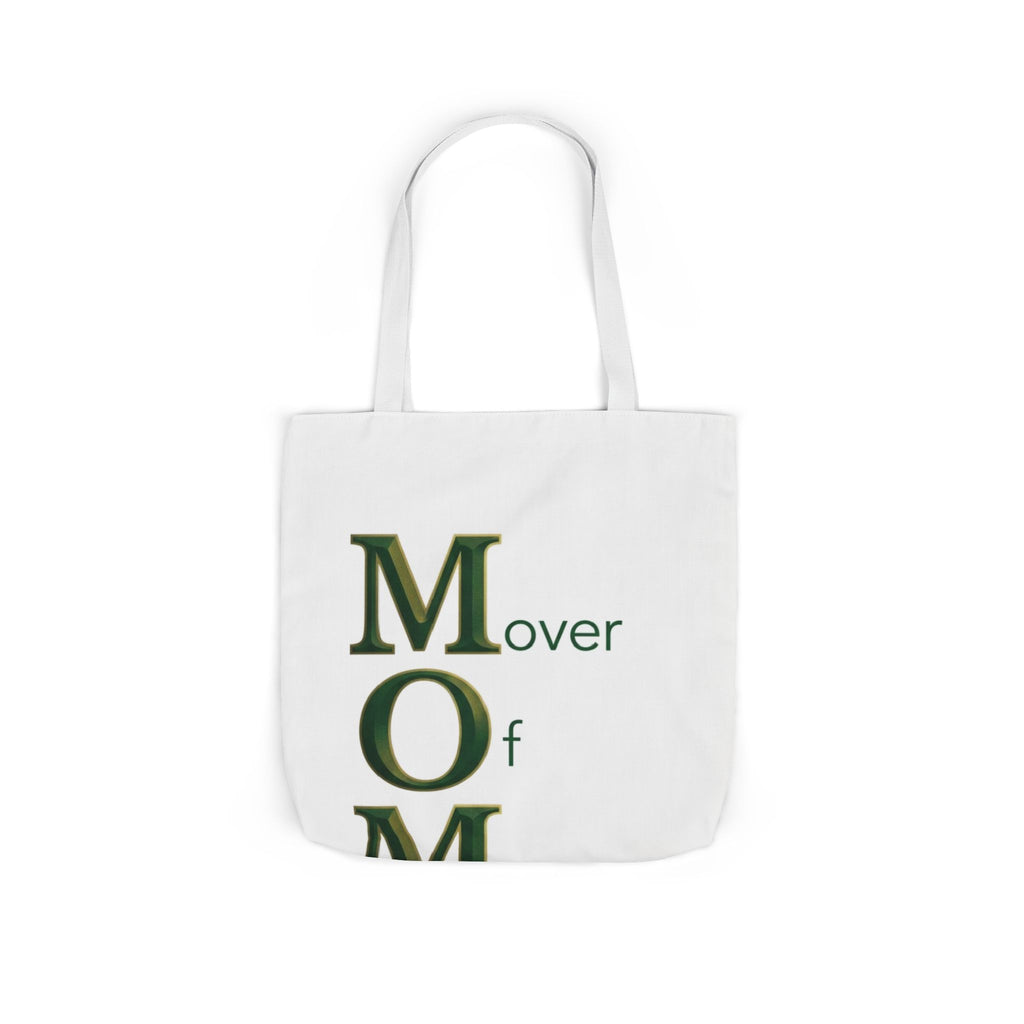Mover Of Mountains Tote | Mother's Day M.O.M. Gift
