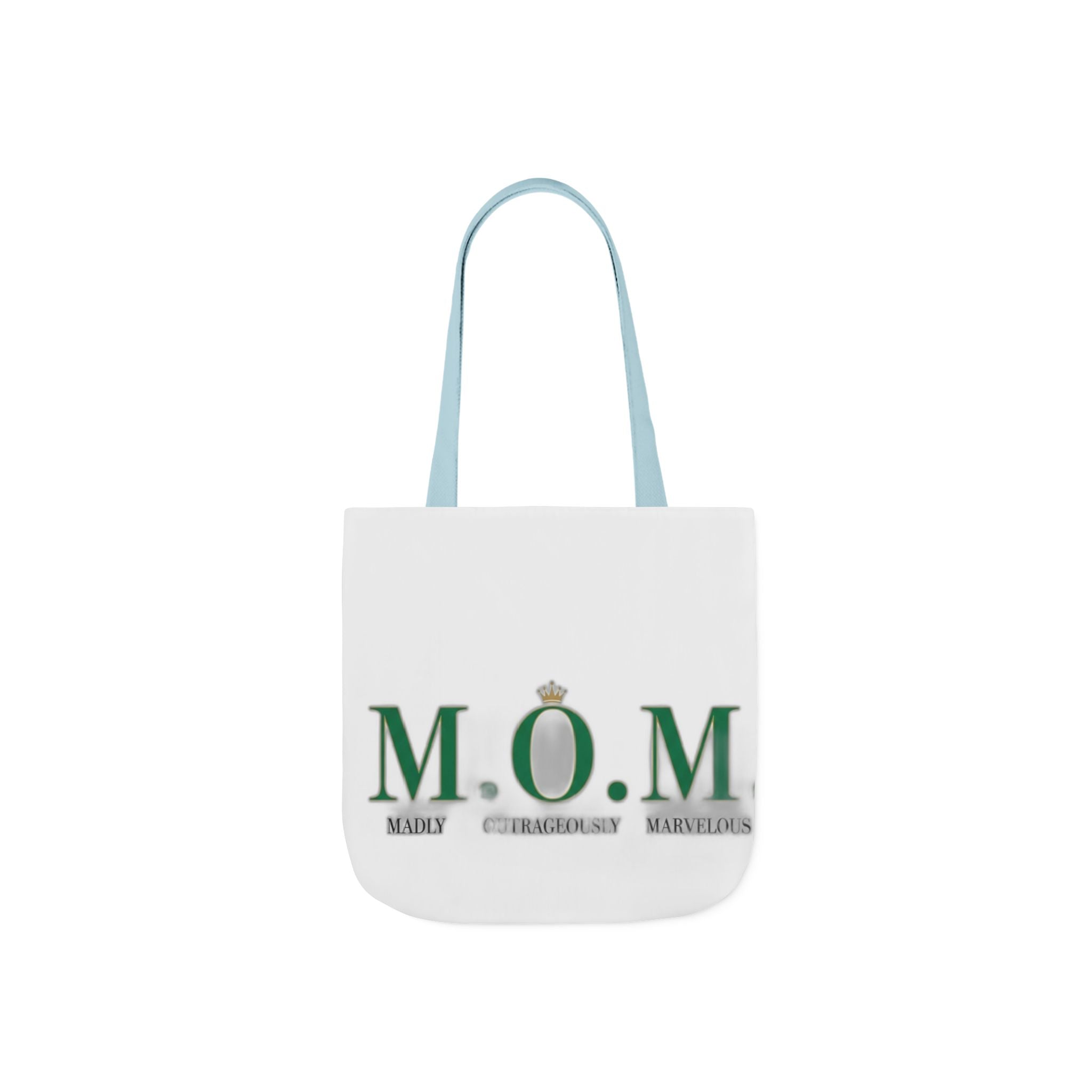 Madly Outrageously Marvelous Tote | Mother's Day Mom Gift