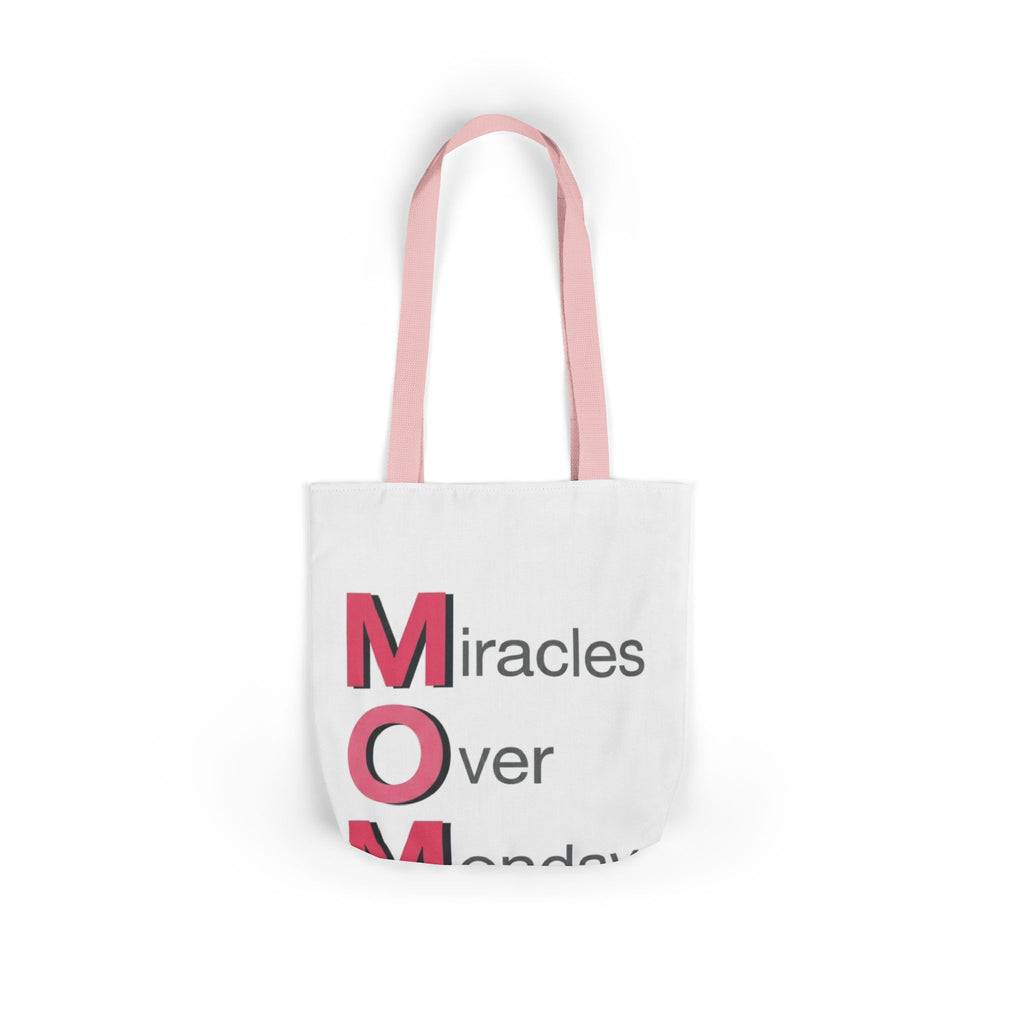 Miracles Over Mondays Tote | Mother's Day M.O.M. Gift