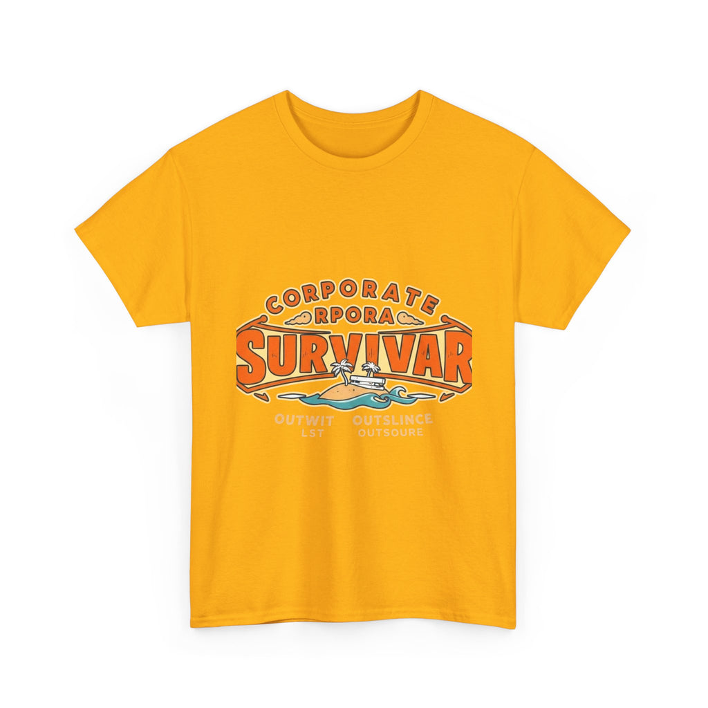 Corporate Survivor | Outwit Outlast Outsource | Funny Office T-Shirt