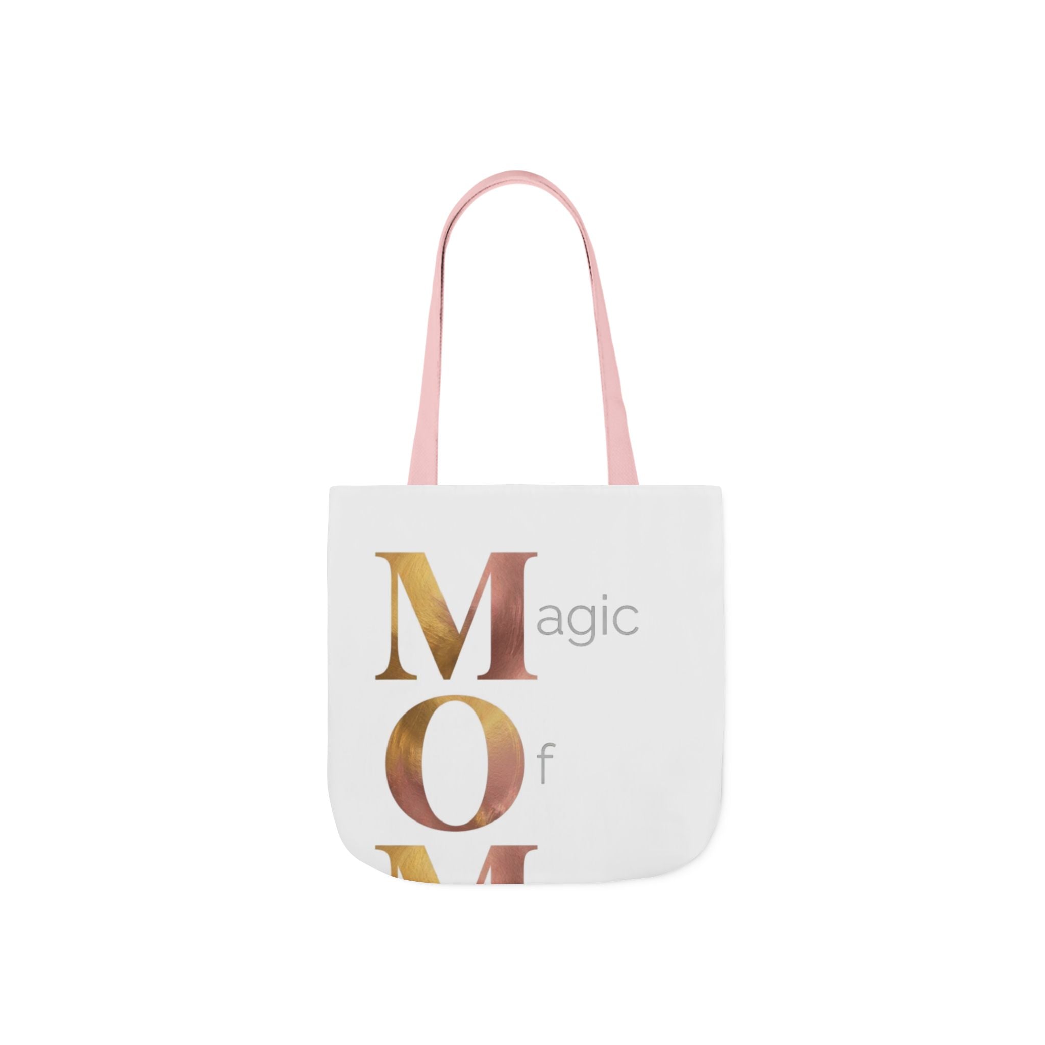Magic Of Motherhood Tote | Mother's Day M.O.M. Gift