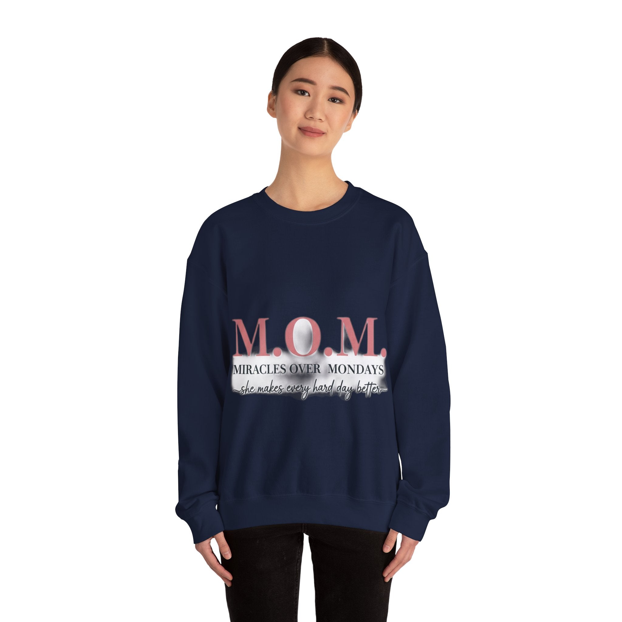 Miracles Over Mondays Sweatshirt | Mother's Day Mom Gift