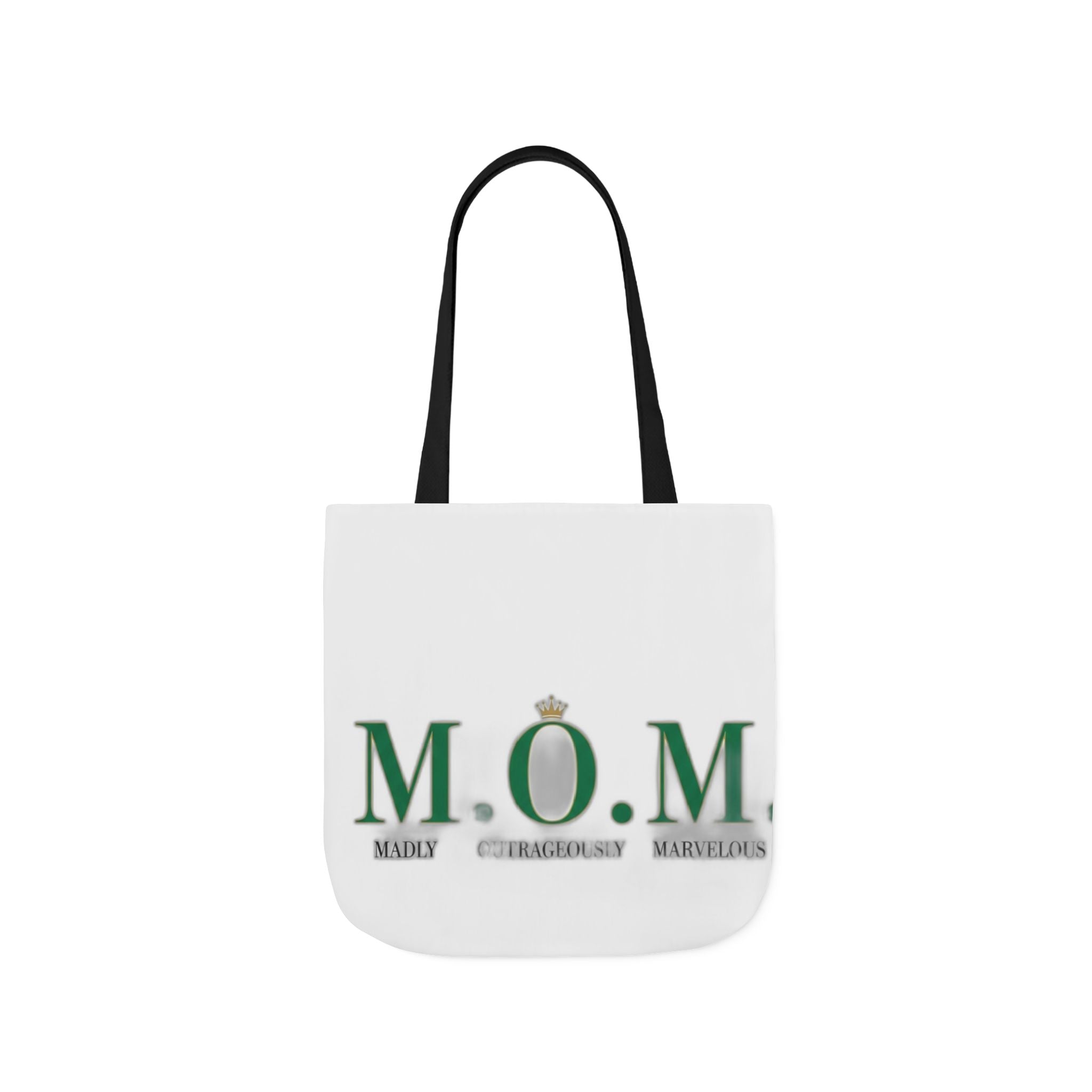 Madly Outrageously Marvelous Tote | Mother's Day Mom Gift