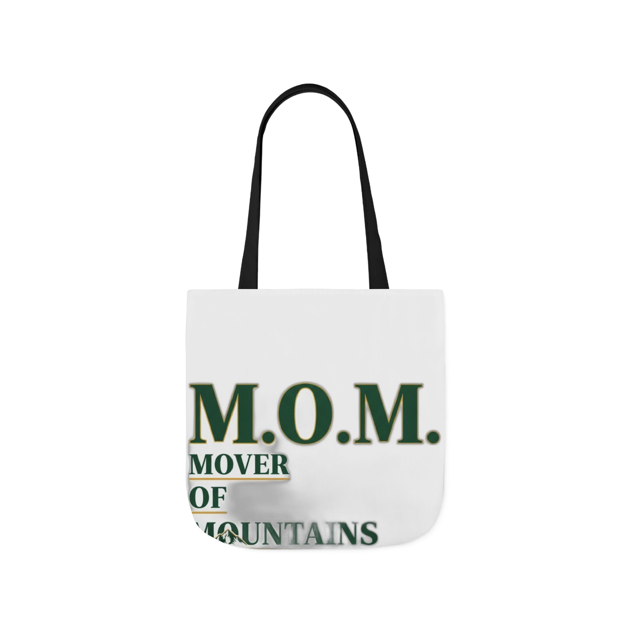 Mover Of Mountains Tote | Mother's Day Mom Gift