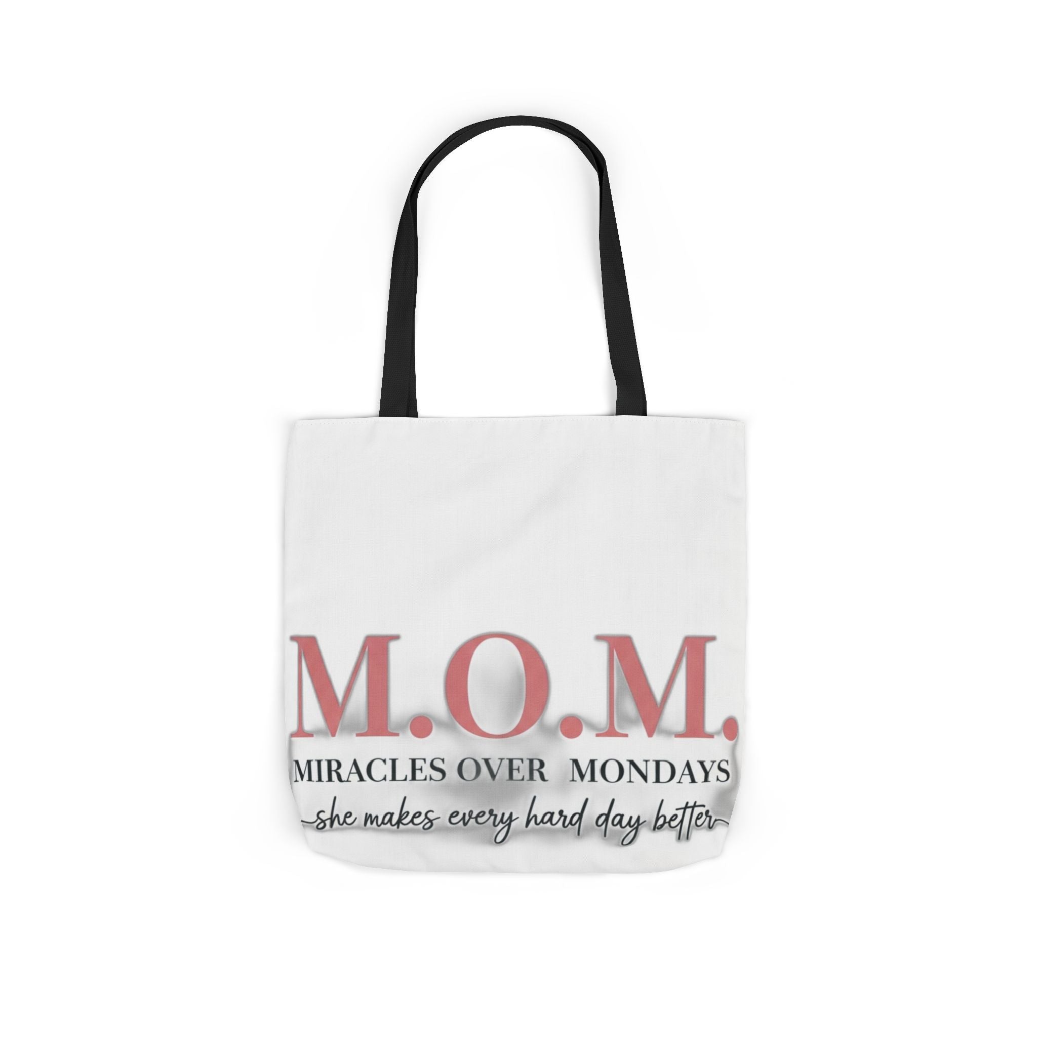 Miracles Over Mondays Tote | Mother's Day Mom Gift
