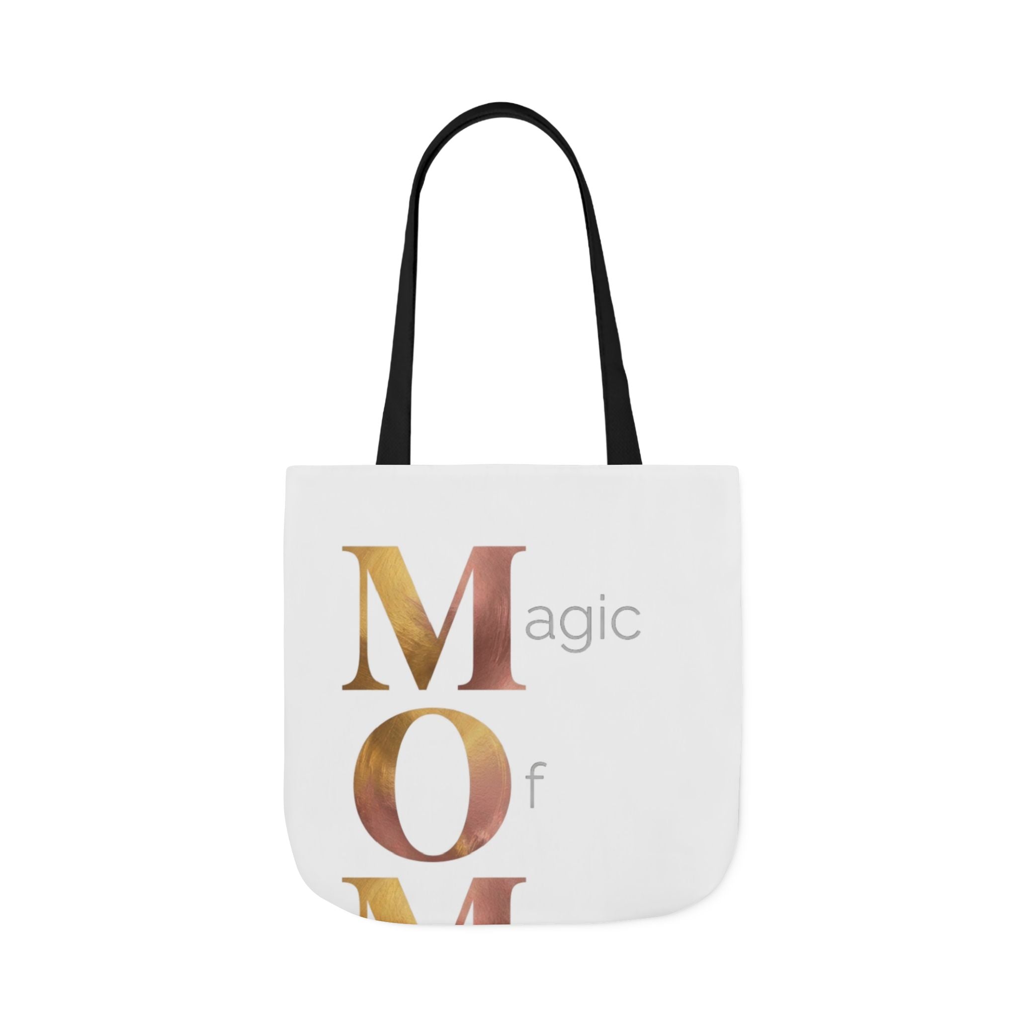 Magic Of Motherhood Tote | Mother's Day M.O.M. Gift