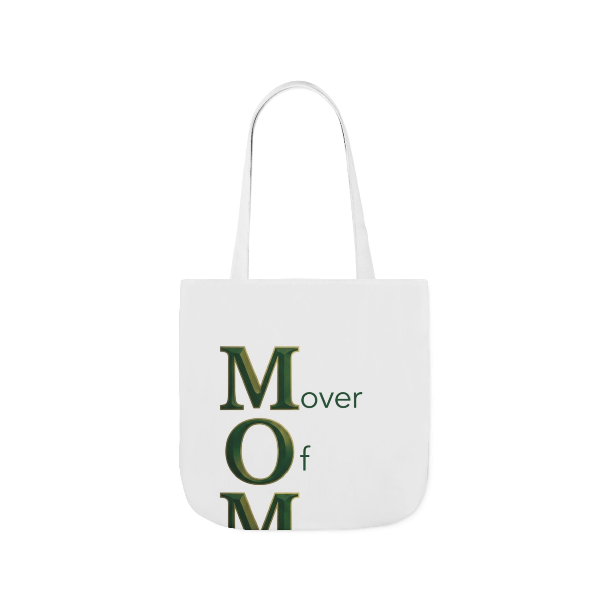 Mover Of Mountains Tote | Mother's Day M.O.M. Gift
