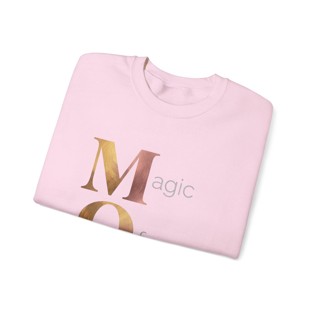 Magic Of Motherhood Sweatshirt | Mother's Day M.O.M. Gift