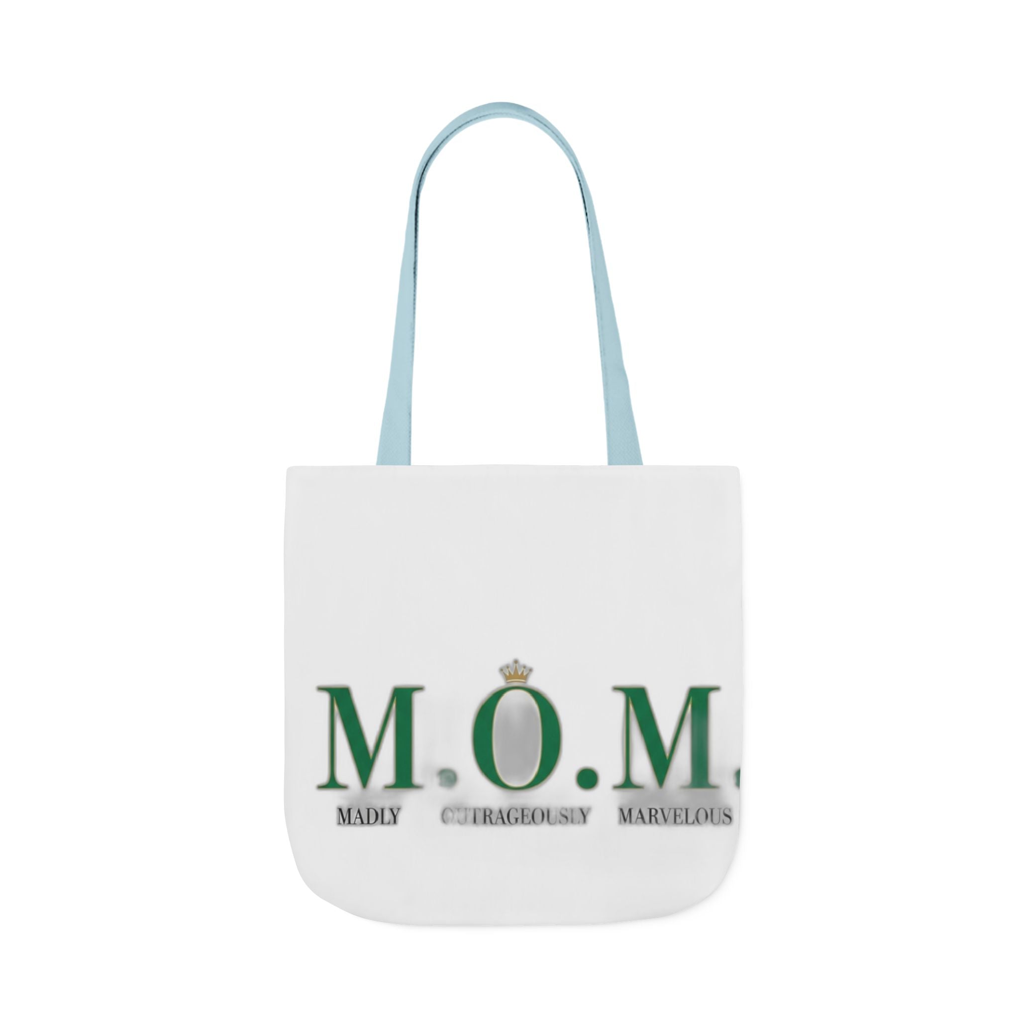 Madly Outrageously Marvelous Tote | Mother's Day Mom Gift