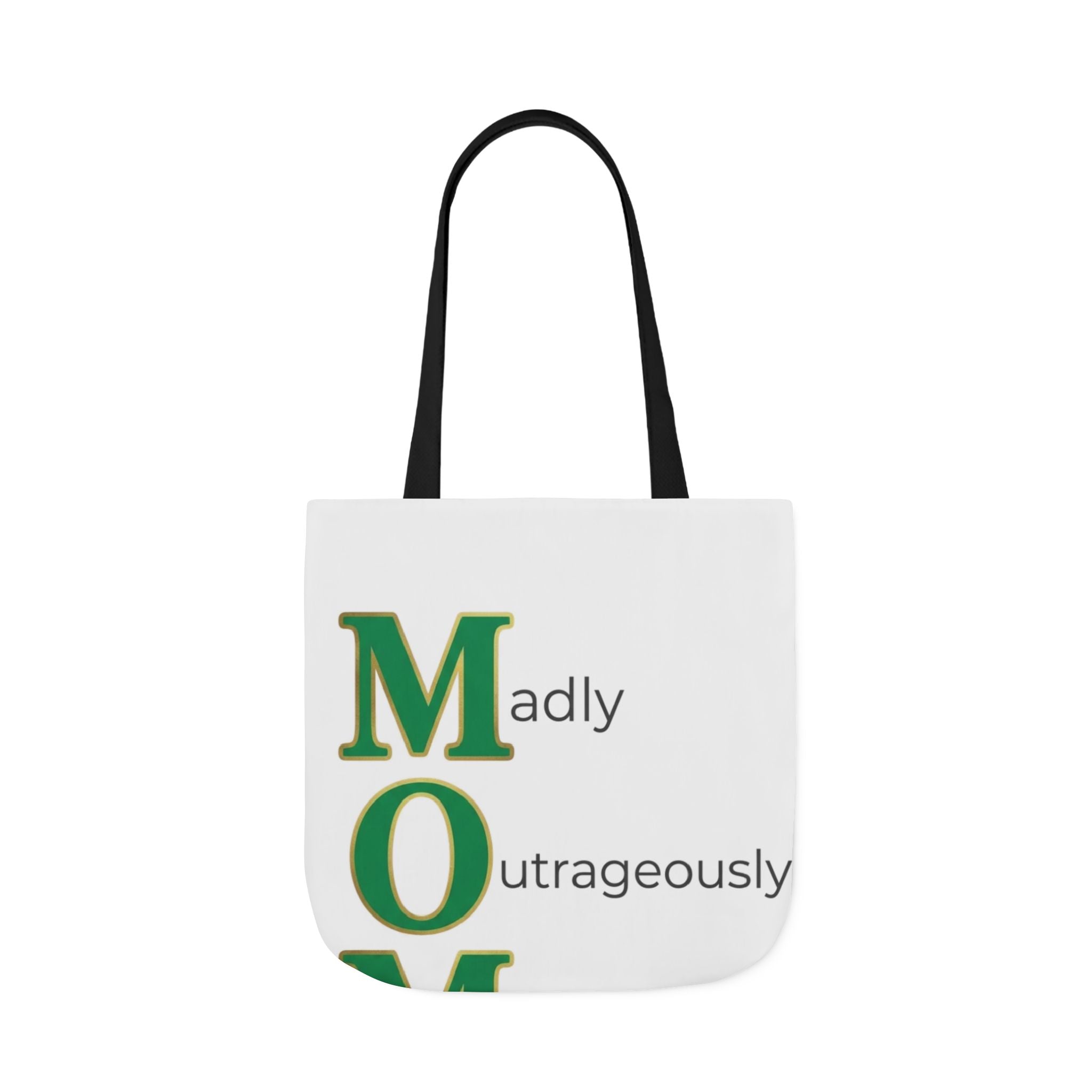 Madly Outrageously Marvelous Tote | Mother's Day M.O.M. Gift
