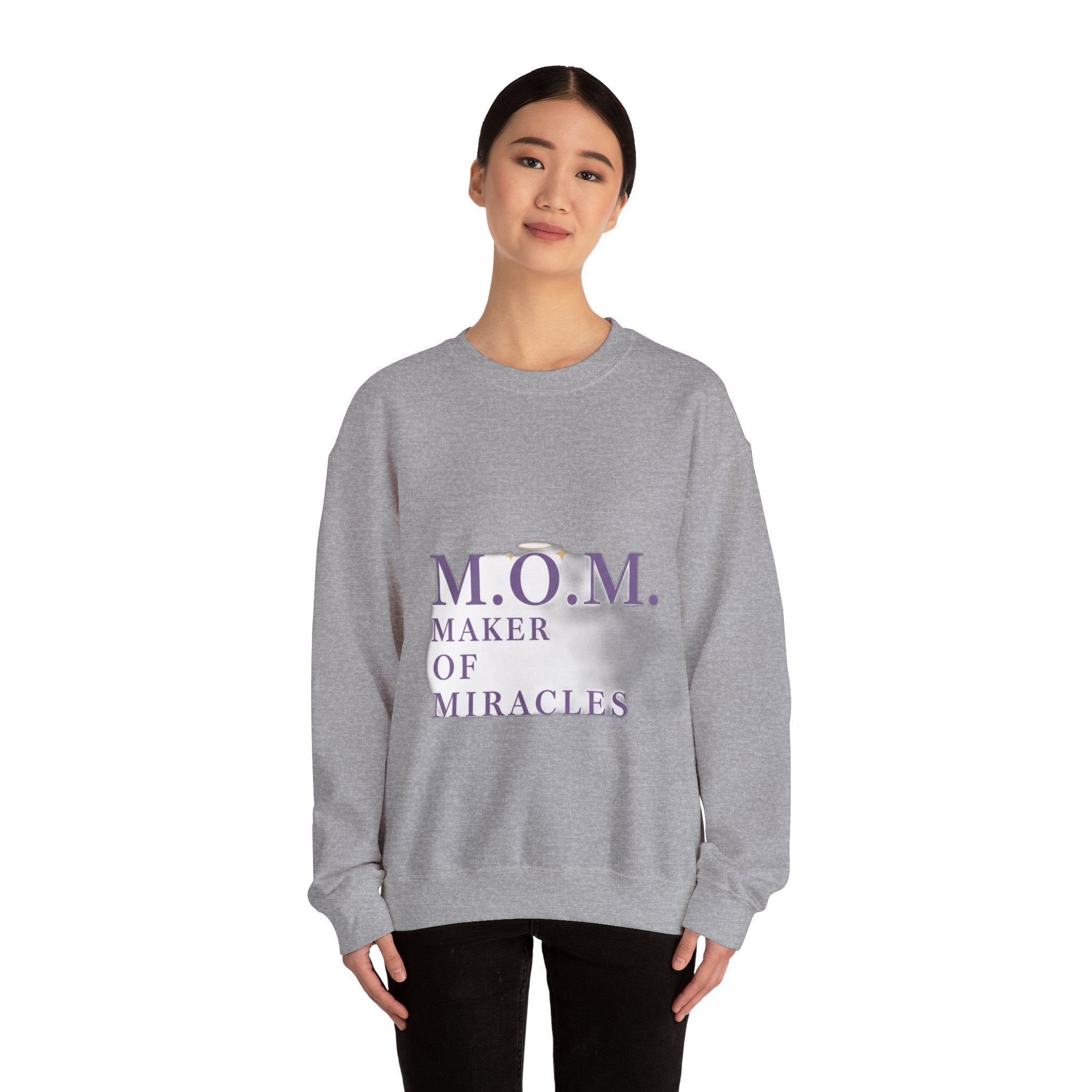Maker Of Miracles Sweatshirt | Mother's Day Mom Gift